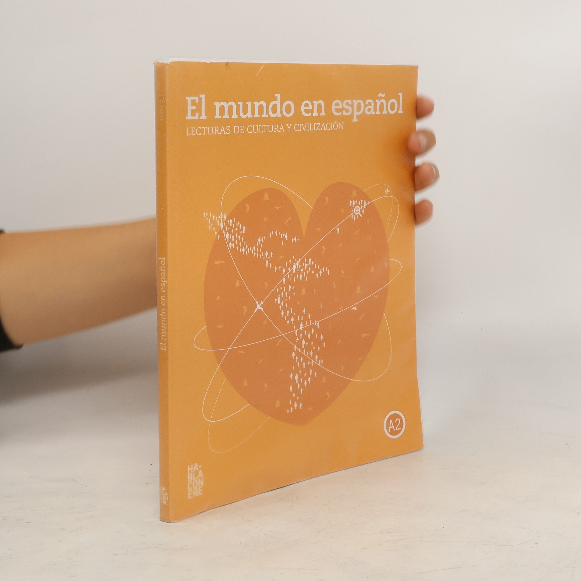 Auteurscollectief El mundo en espanol Lecturas de cultura y civilización - Nivel A2