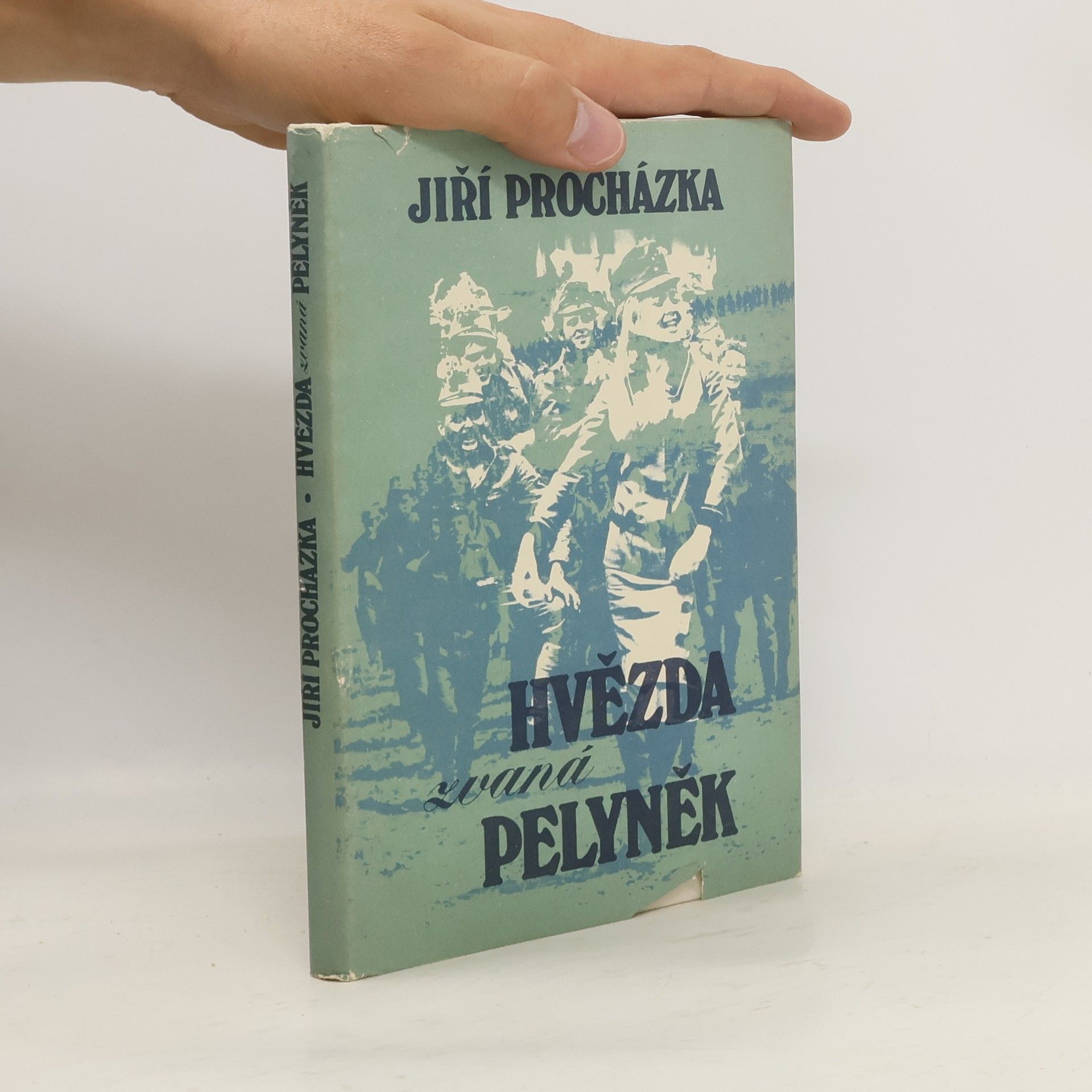 Jiří Procházka Hvězda zvaná Pelyněk