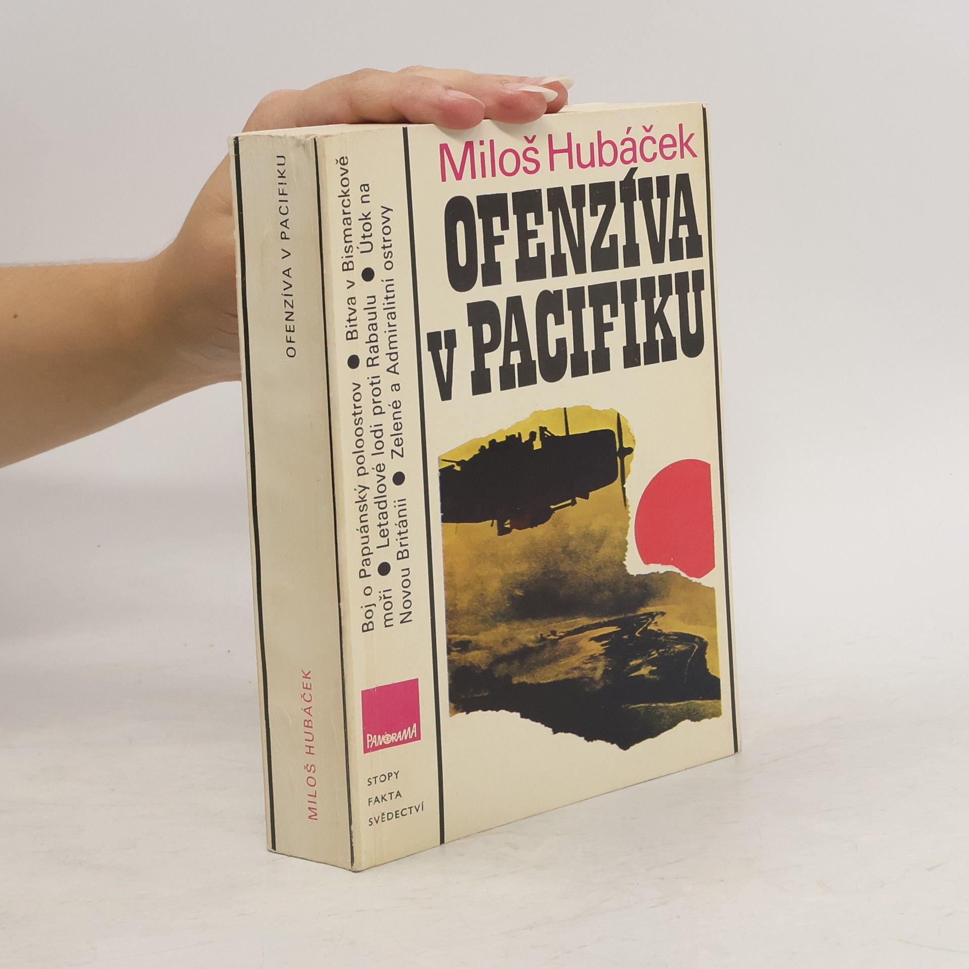 Miloš Hubáček Ofenzíva v Pacifiku