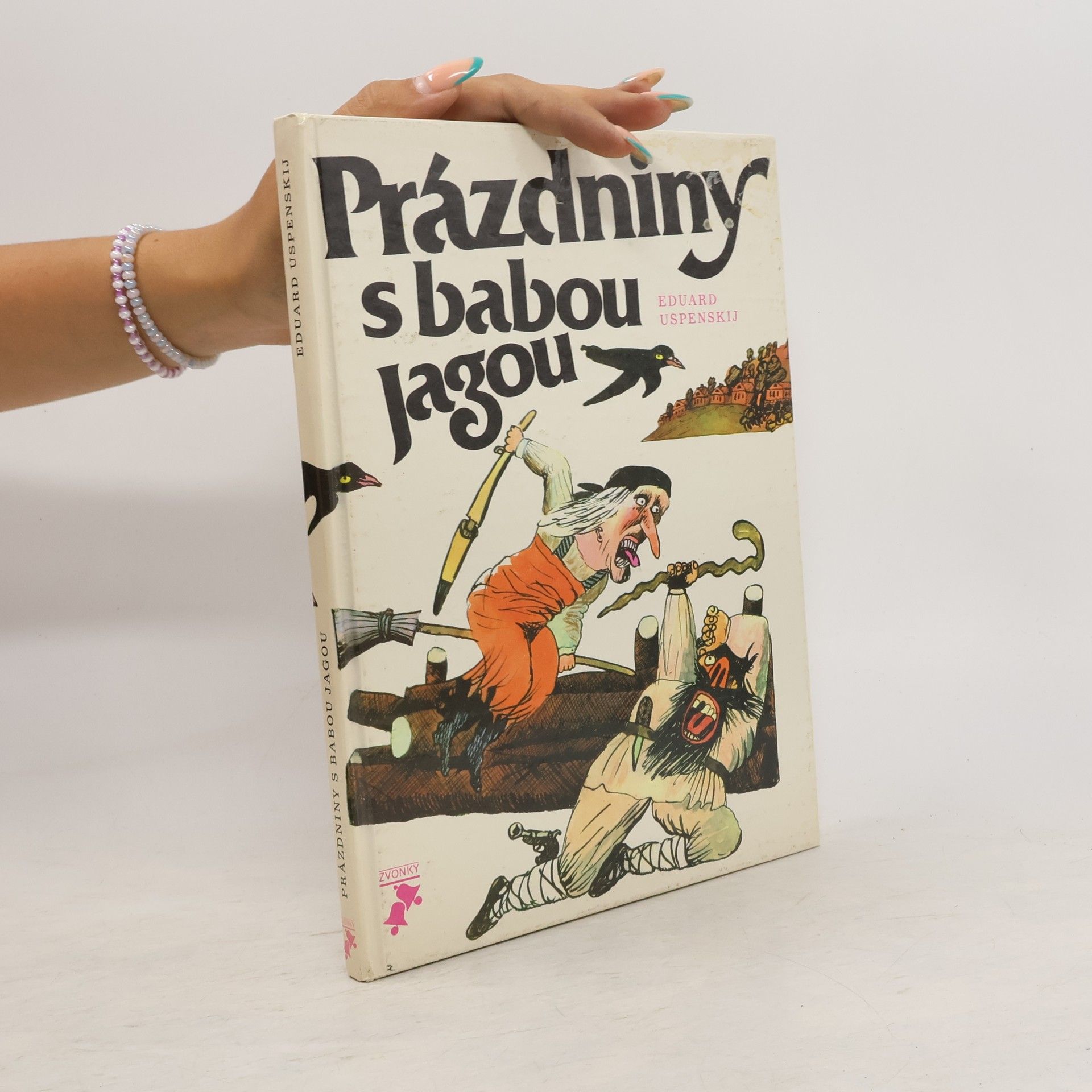 Èduard Nikolajevič Uspenskij Prázdniny s babou Jagou