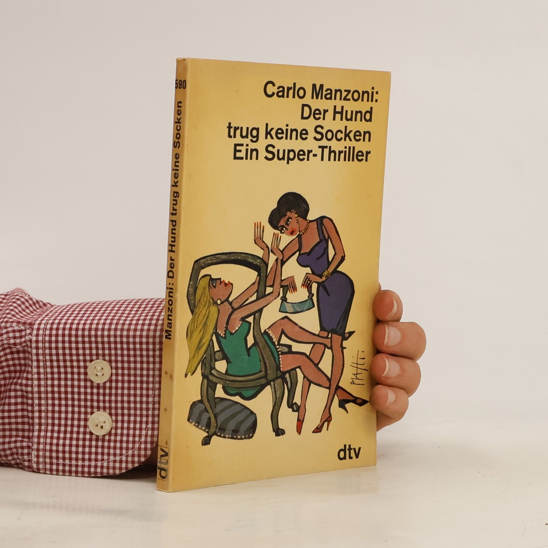 Carlo Manzoni Der Hund trug keine Socken