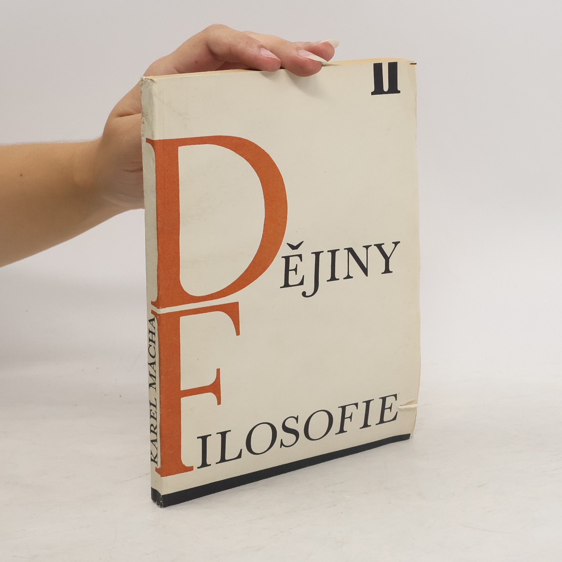 Karel Mácha Dějiny filosofie. 2. díl.