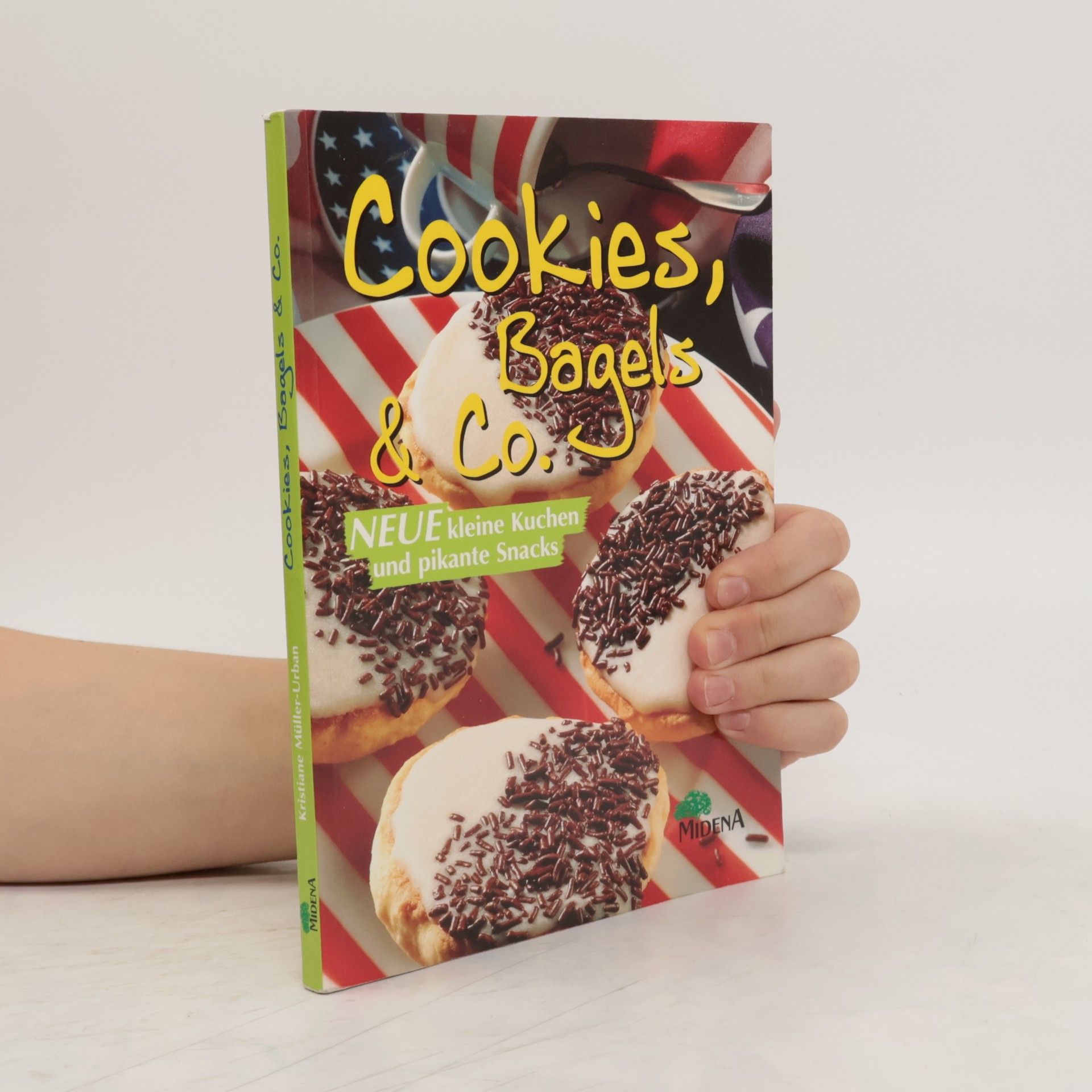 Kristiane Müller-Urban Cookies, Bagels & Co.