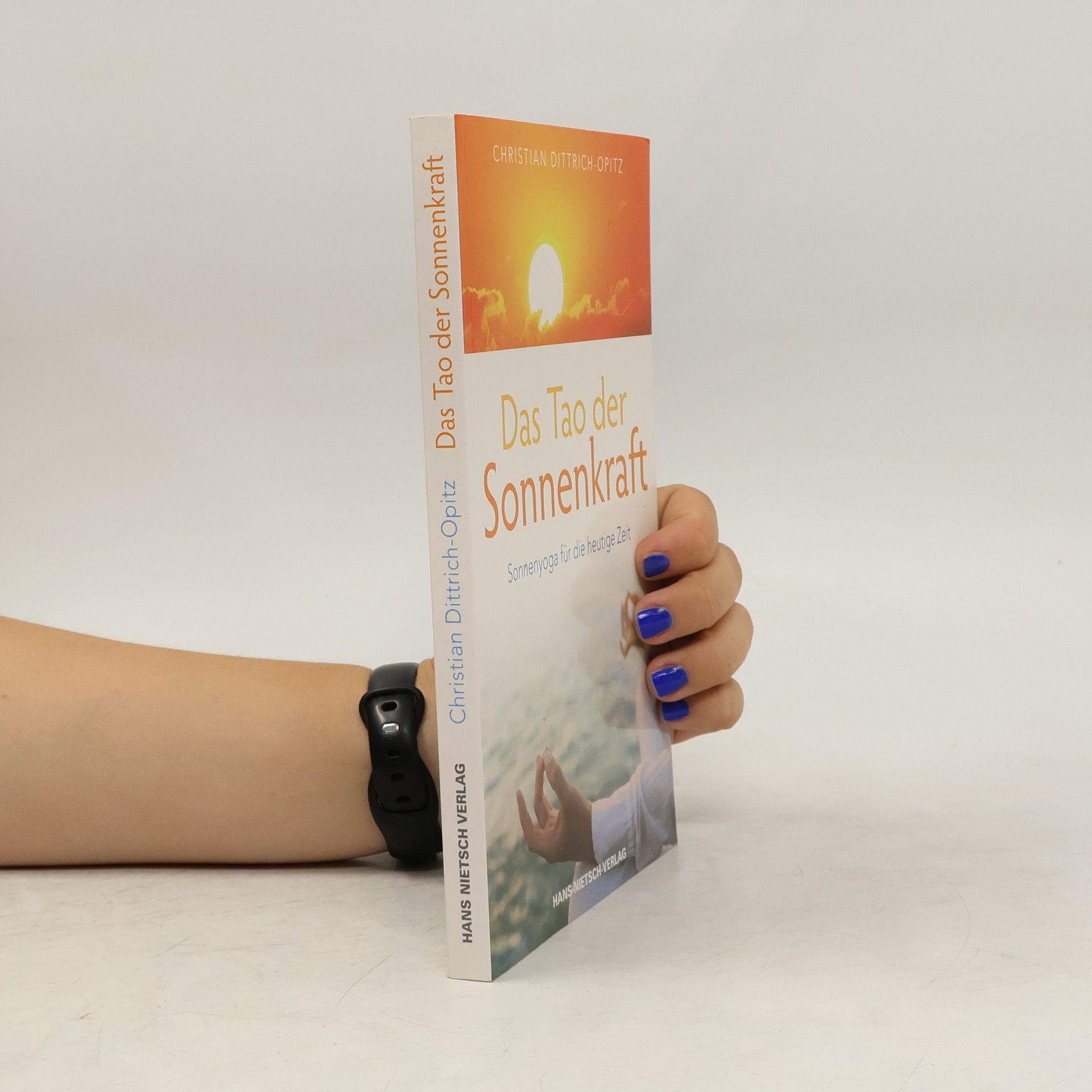 Christian Dittrich Das Tao der Sonnenkraft