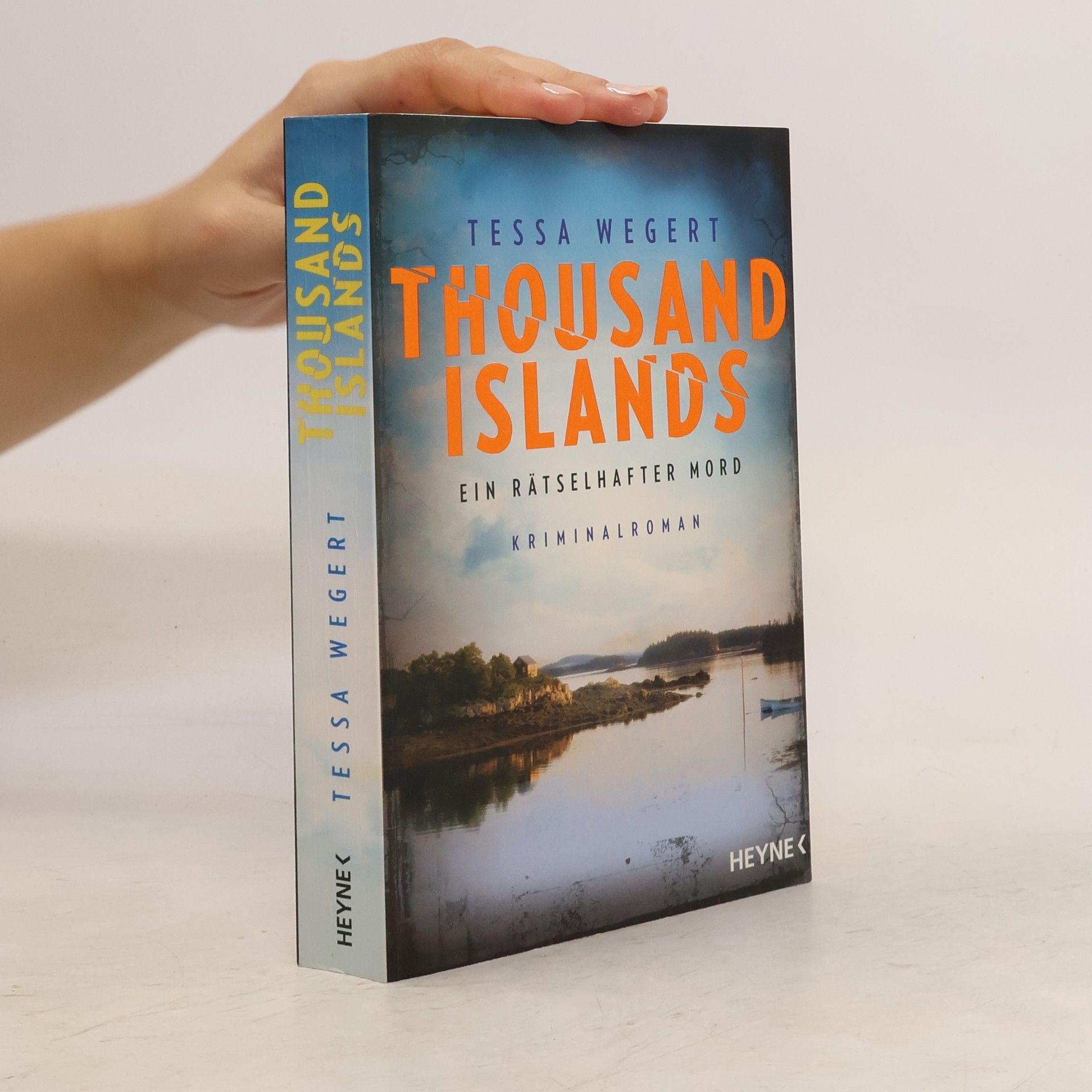 Tessa Wegert Thousand Islands - Ein rätselhafter Mord