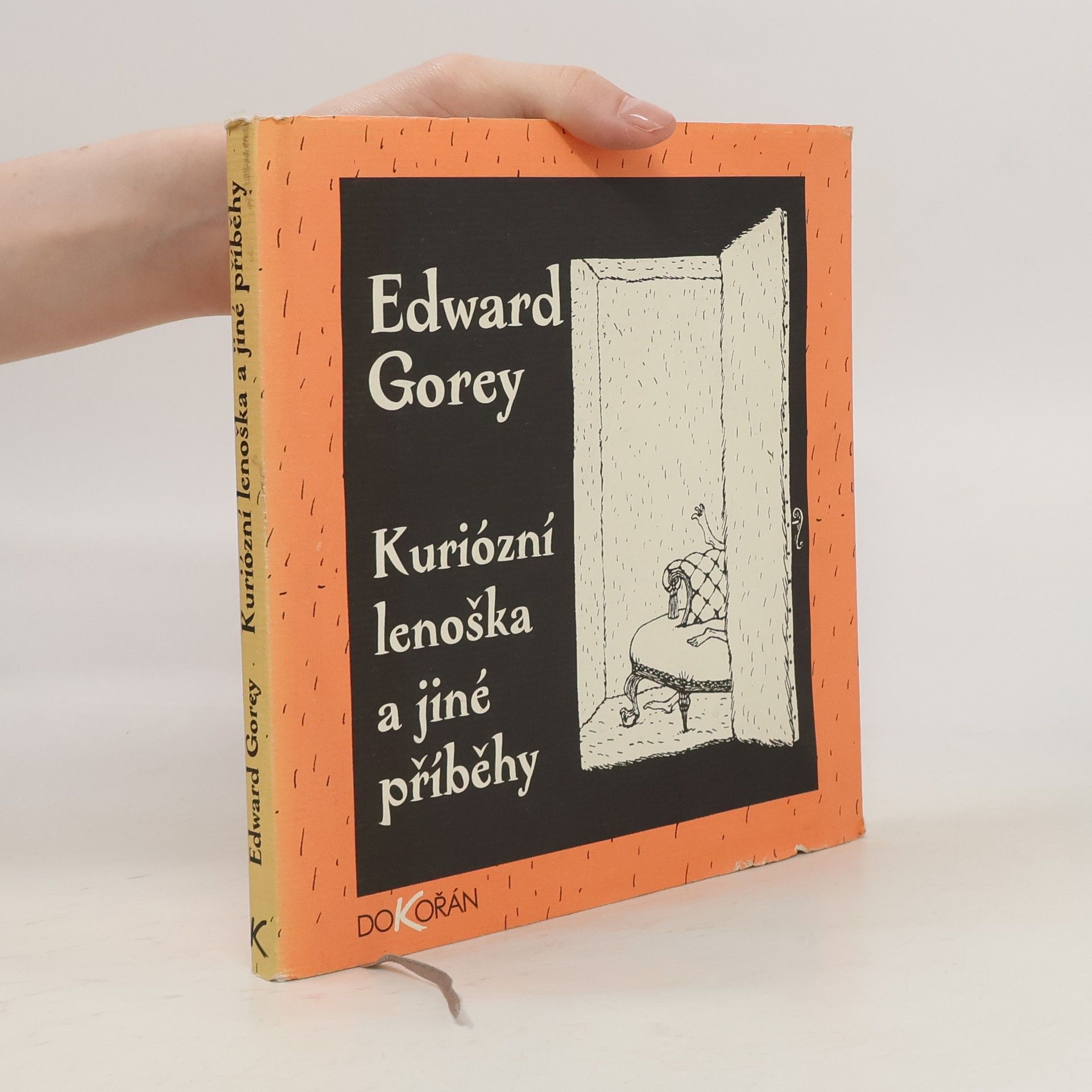 Edward Gorey Kuriózní lenoška a jiné příběhy