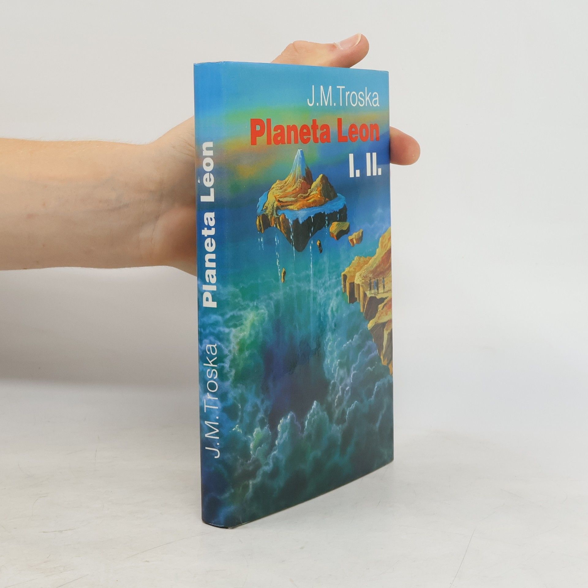 Jan Matzal Troska Planeta Leon I.-II.