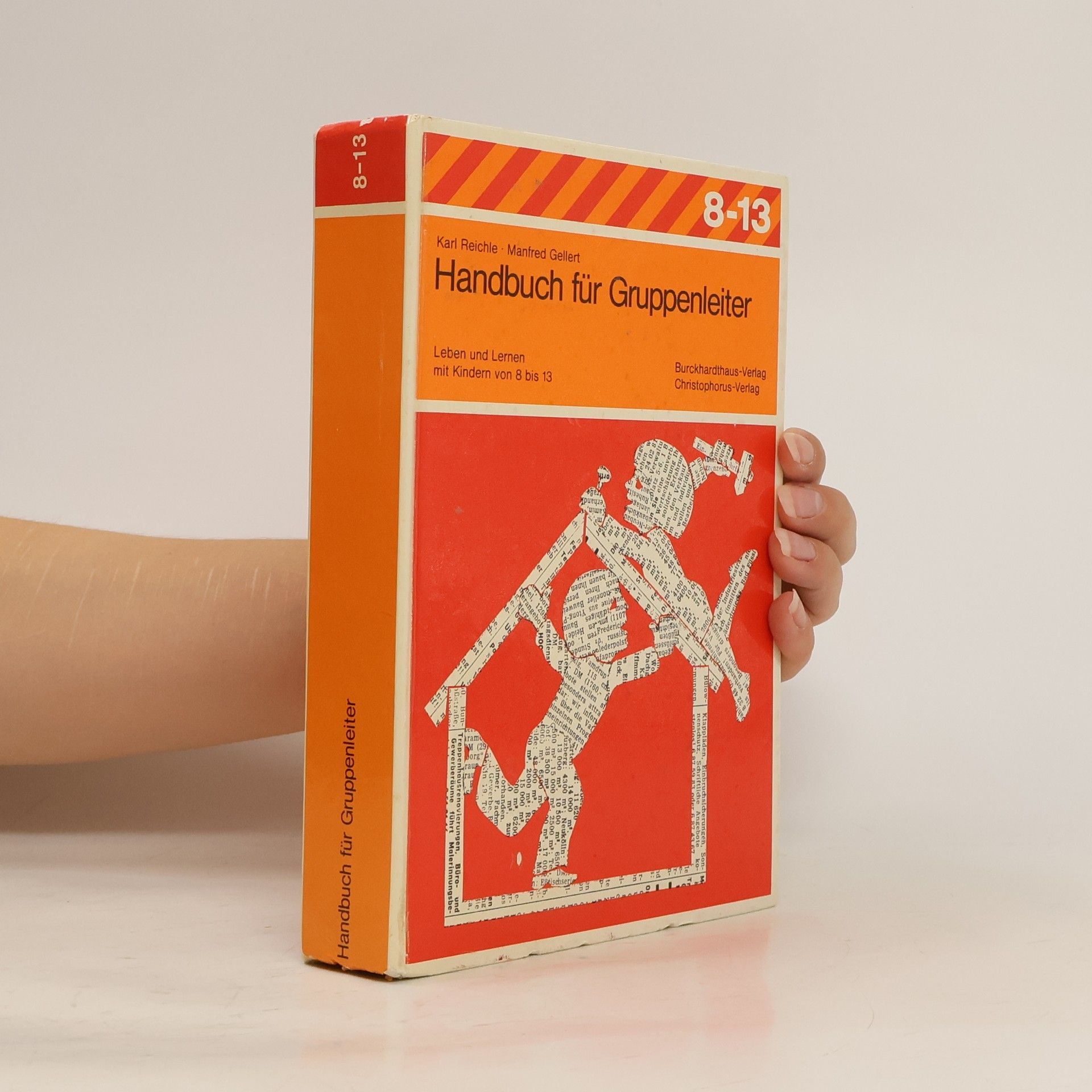 Karl Reichle Handbuch für Gruppenleiter