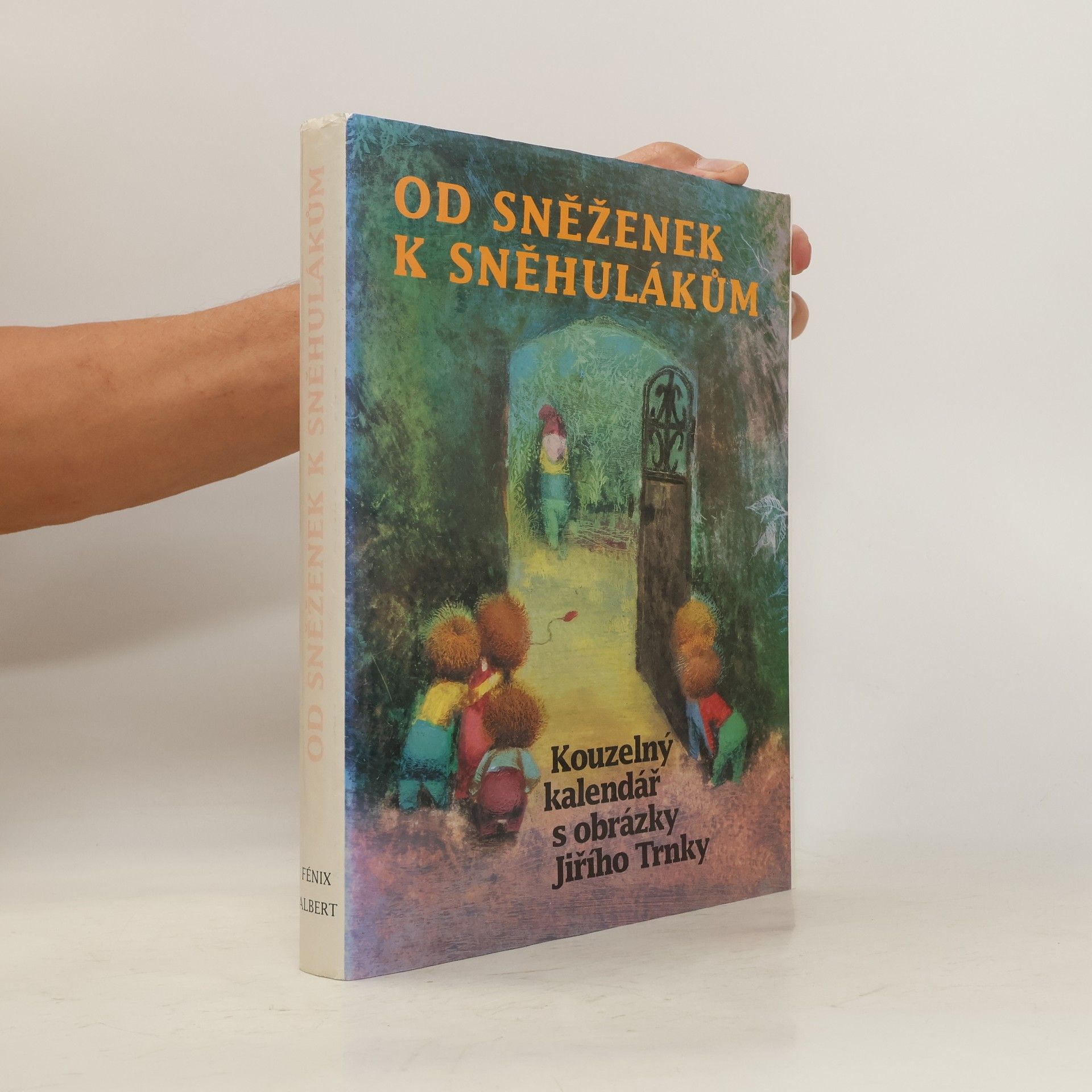 Vladimír Hulpach Od sněženek k sněhulákům