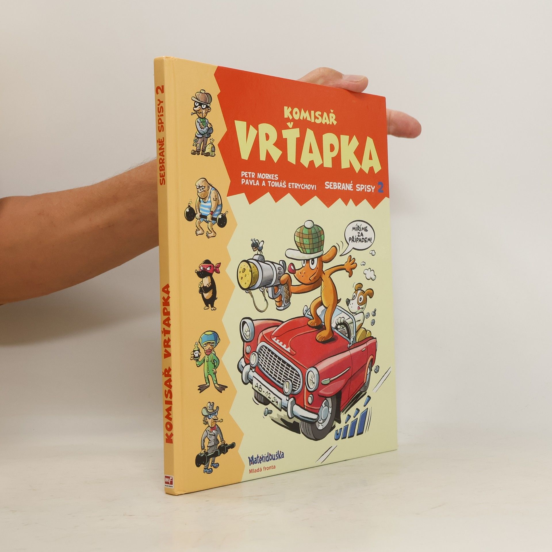 Petr Morkes Komisař Vrťapka. Sebrané spisy 2