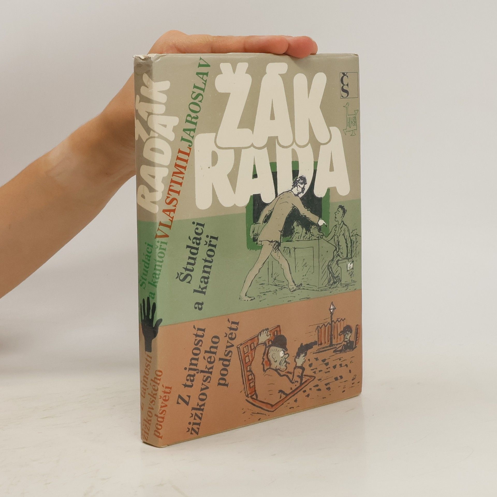 Jaroslav Žák Študáci a kantoři