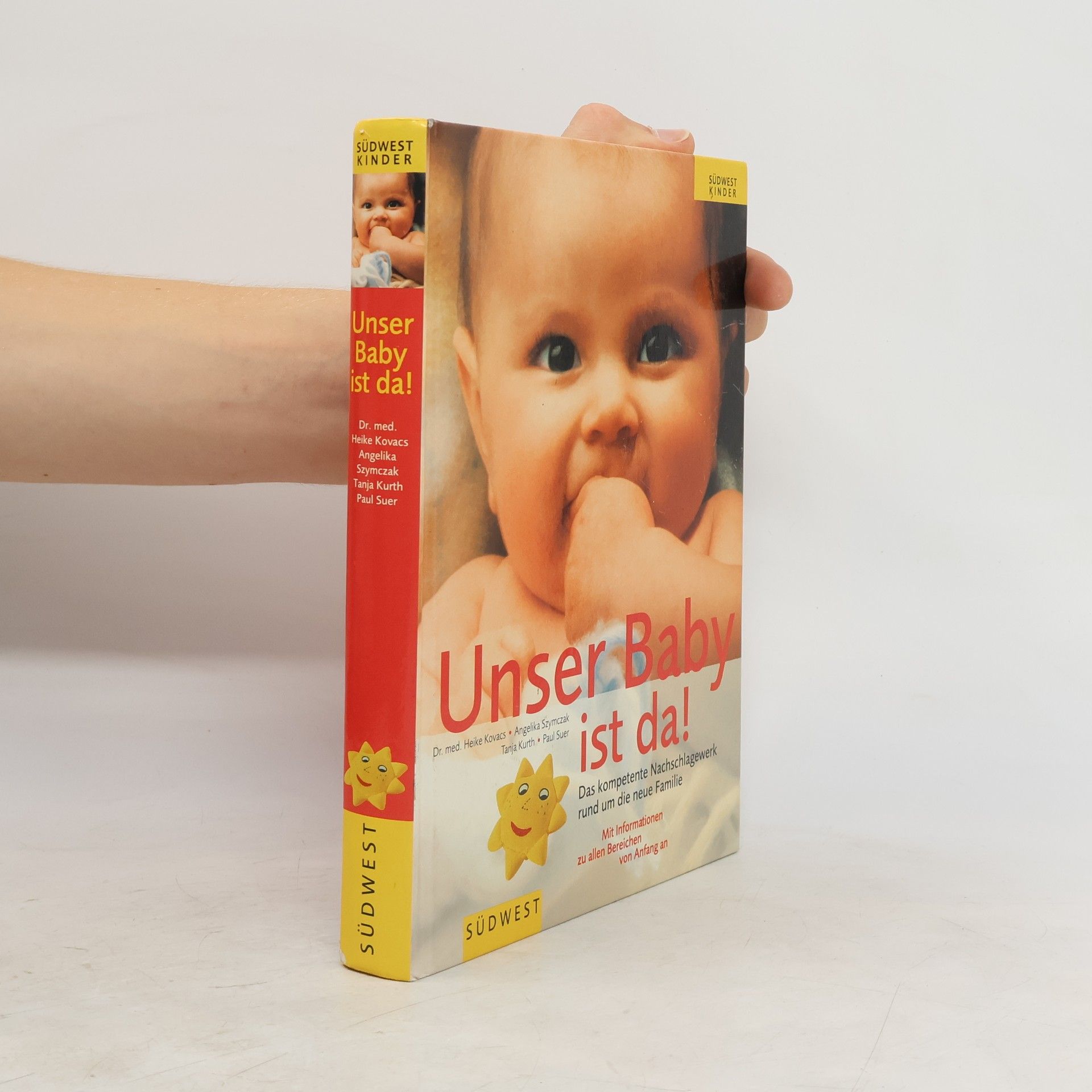 Autorenkollektiv Unser Baby ist da!