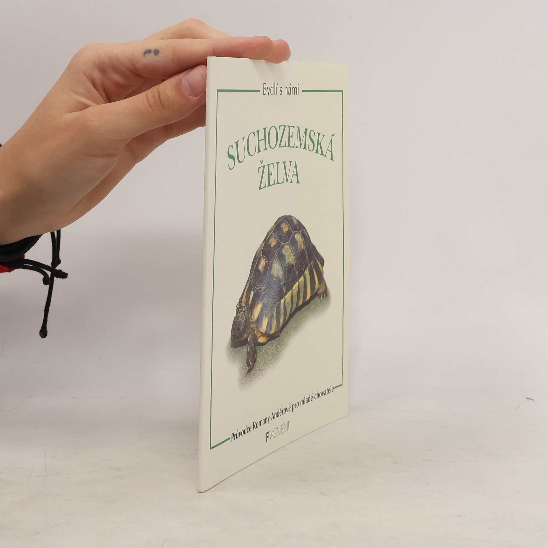 Romana Anděrová Bydlí s námi: Suchozemská želva