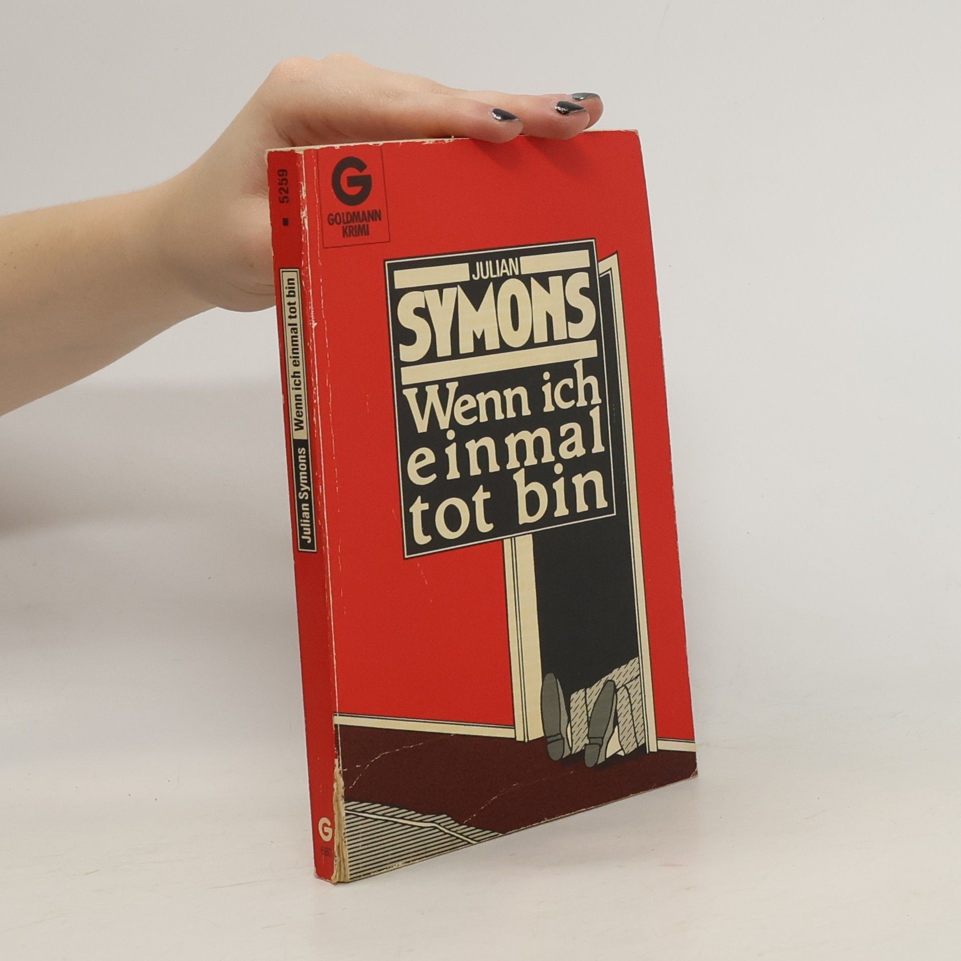 Julian Symons Wenn ich einmal tot bin