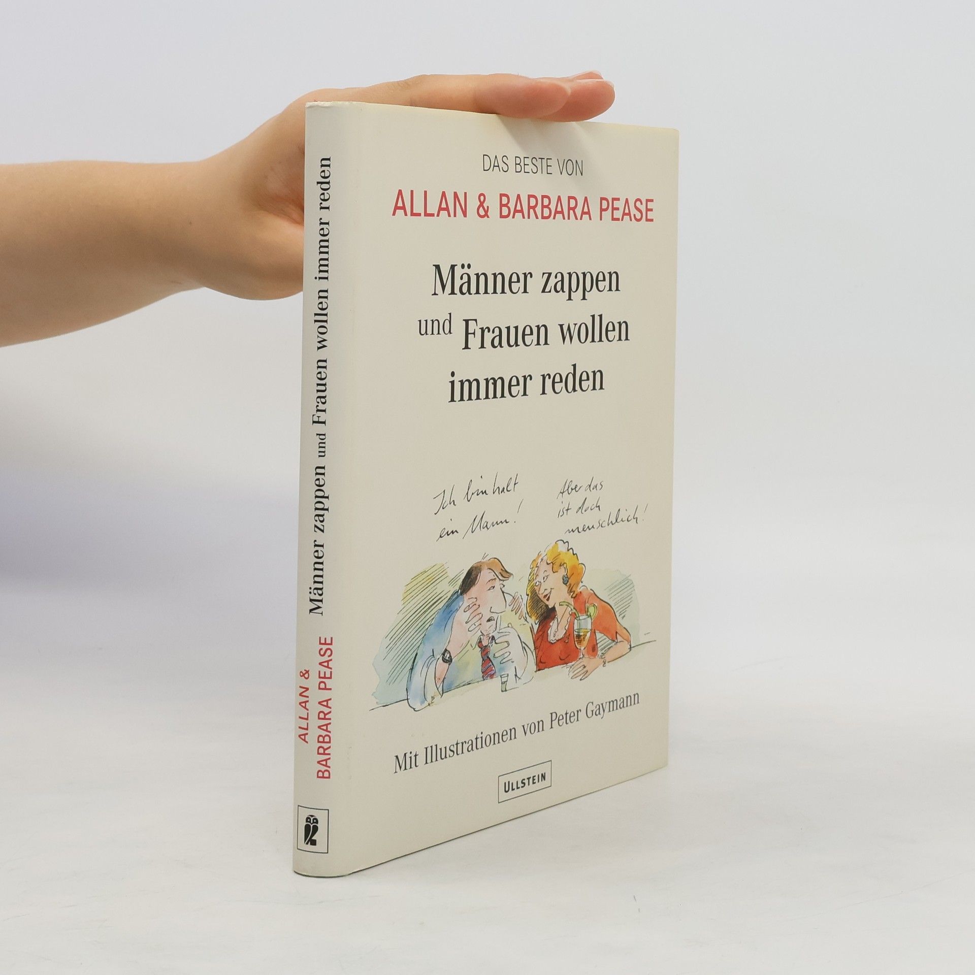 Allan Pease Männer zappen und Frauen wollen immer reden