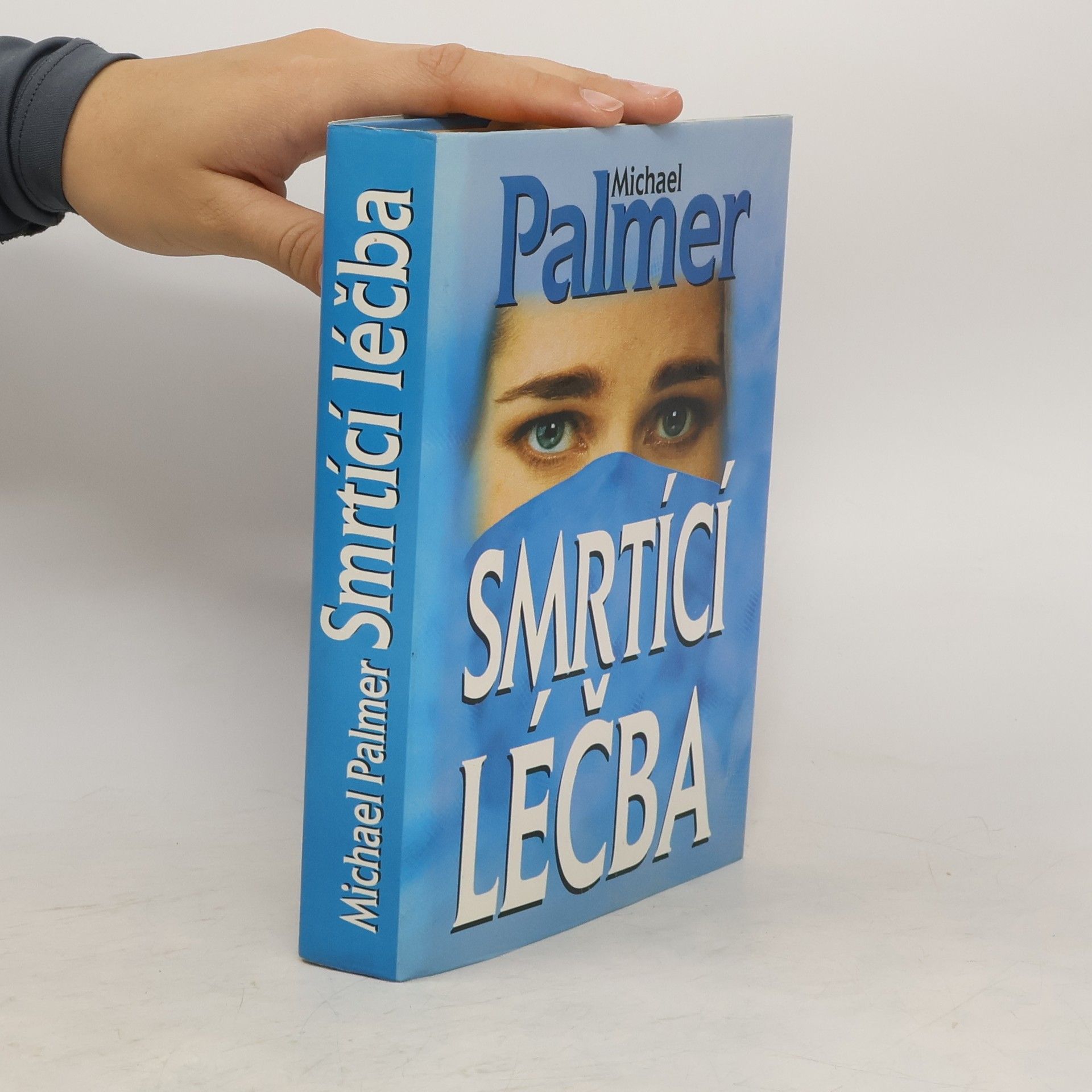 Michael Palmer Smrtící léčba