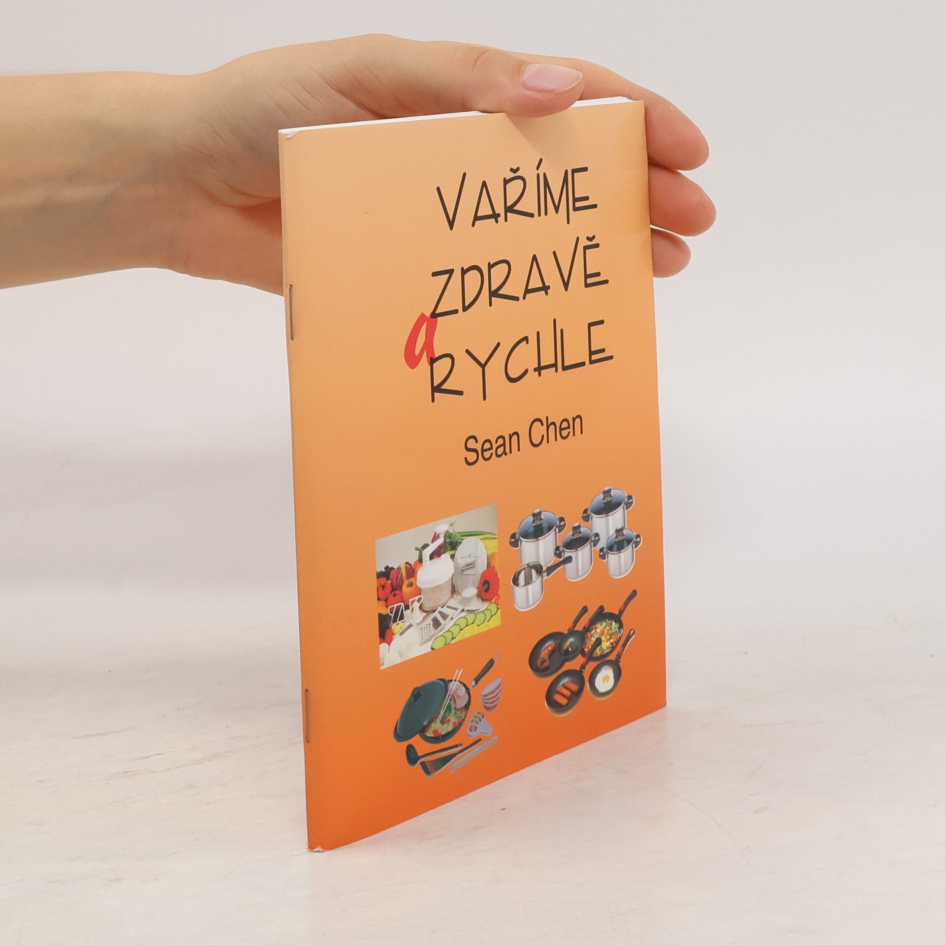 Sean Chen Vaříme zdravě a rychle