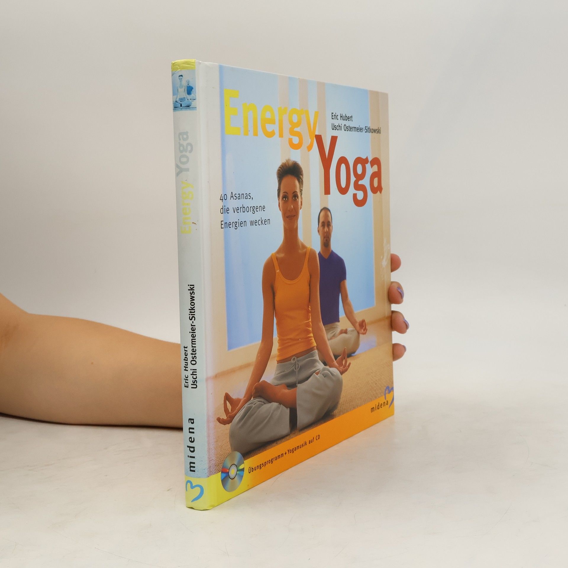 Eric Hubert Energy Yoga. 40 Asanas, die verborgene Energien wecken.