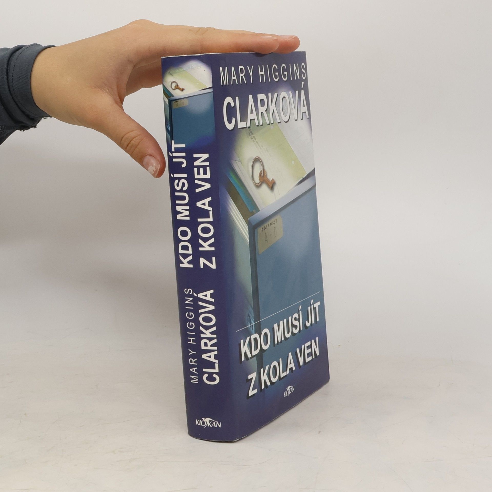 Mary Higginsová Clarková Kdo musí jít z kola ven