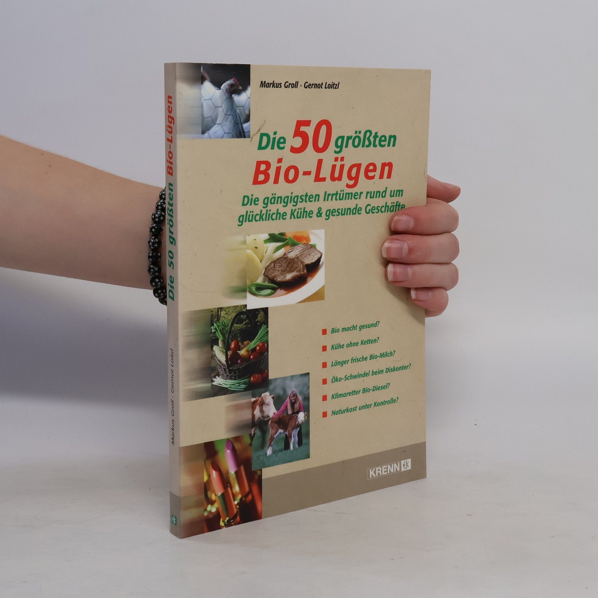 Markus Groll Die 50 größten Bio-Lügen