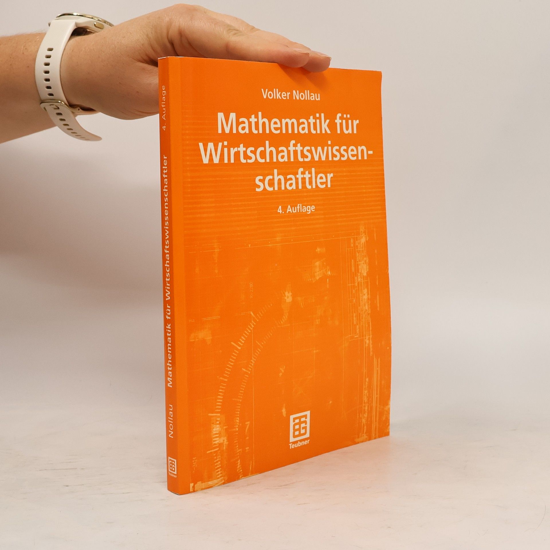 Volker Nollau Mathematik für Wirtschaftswissenschaftler