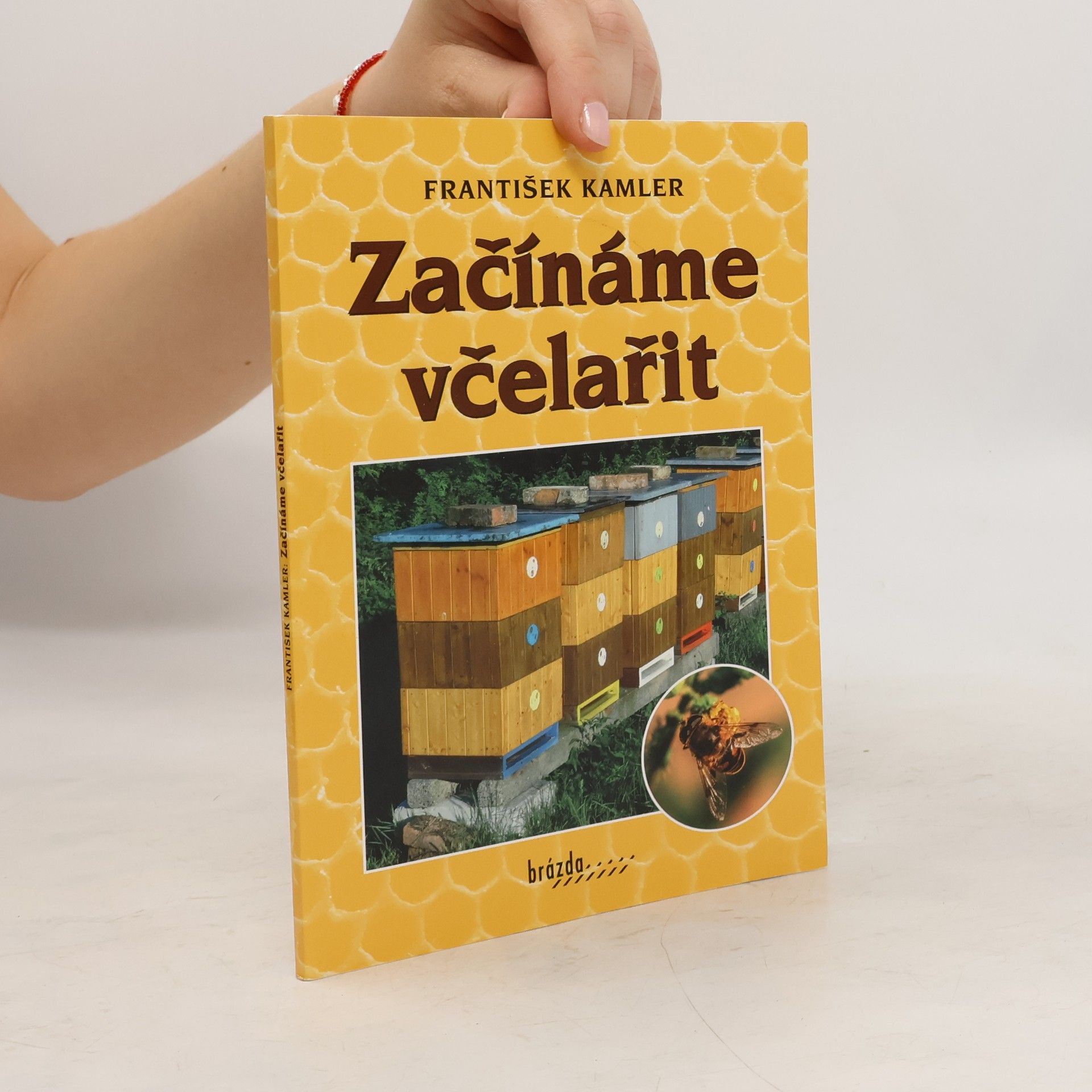František Kamler Začínáme včelařit