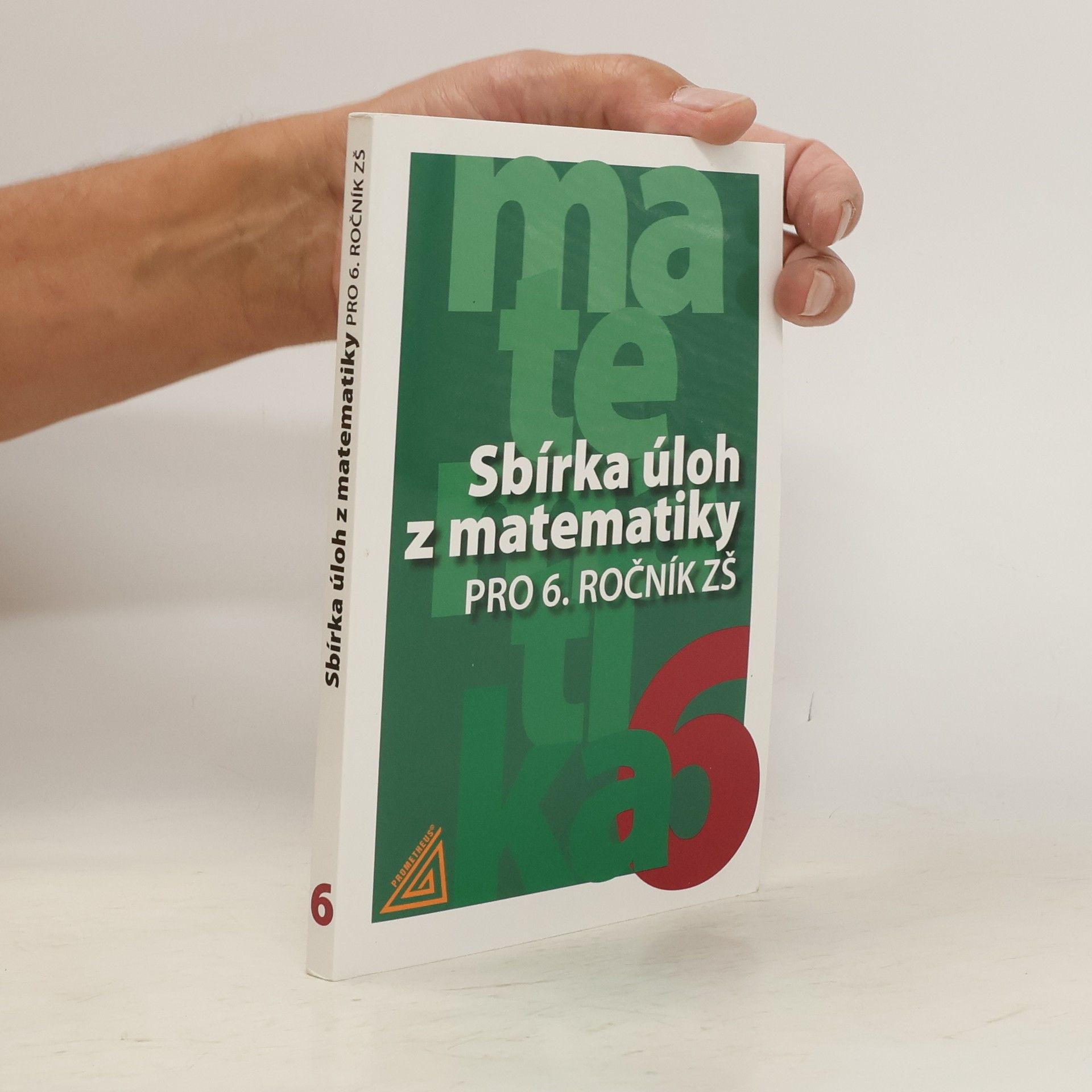 Ivan Bušek Sbírka úloh z matematiky pro 6. ročník ZŠ