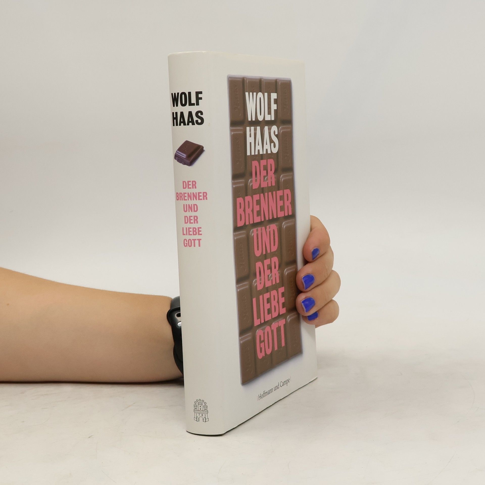 Wolf Haas Der Brenner und der liebe Gott