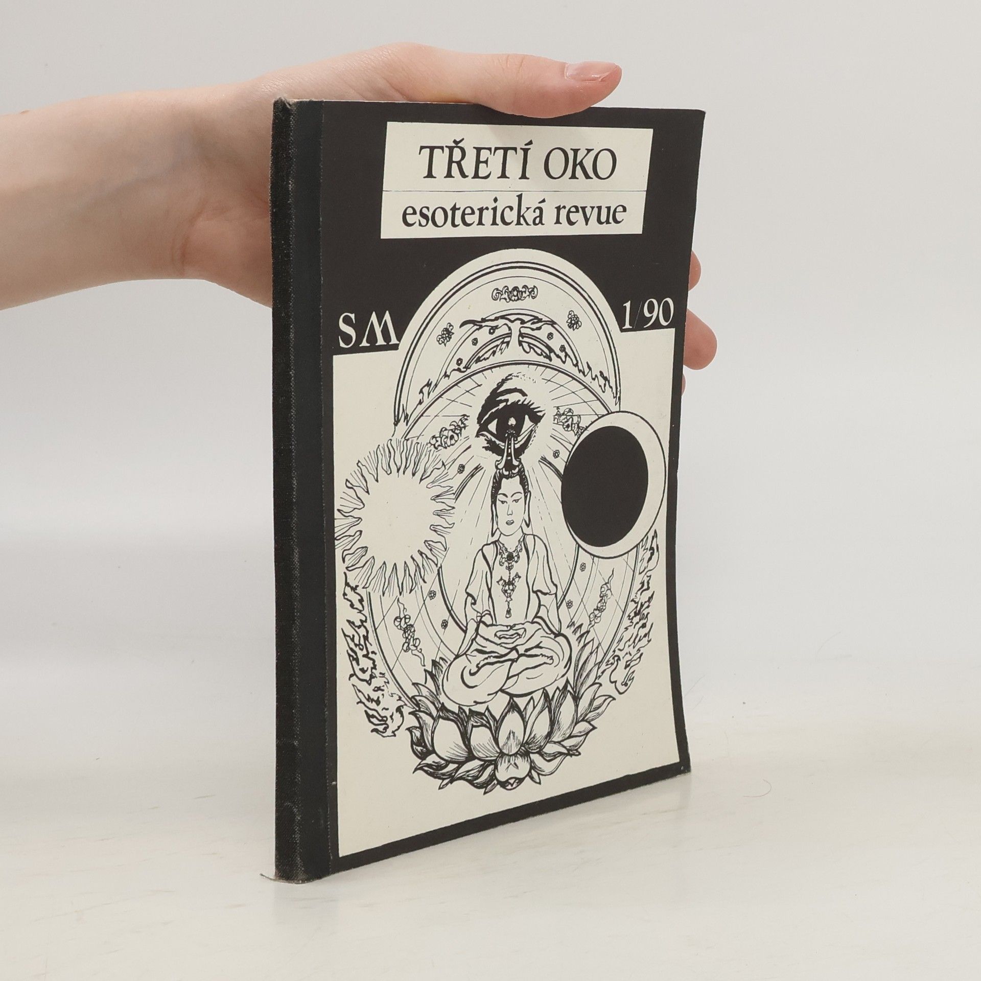 Autorenkollektiv  Třetí oko. Esoterická revue 1/90