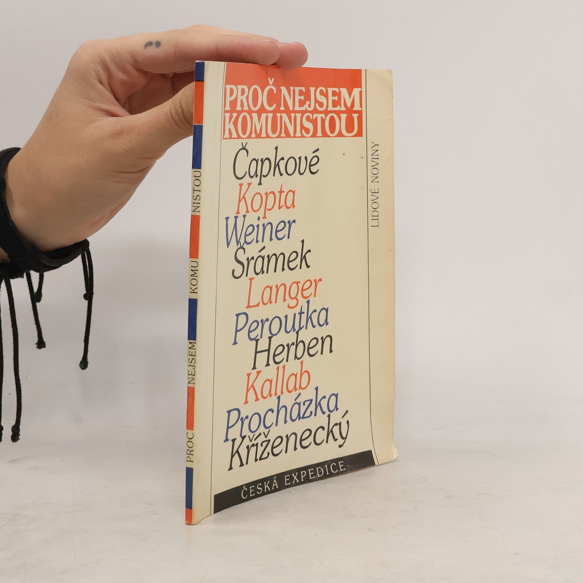 Kolektív autorov Proč nejsem komunistou?