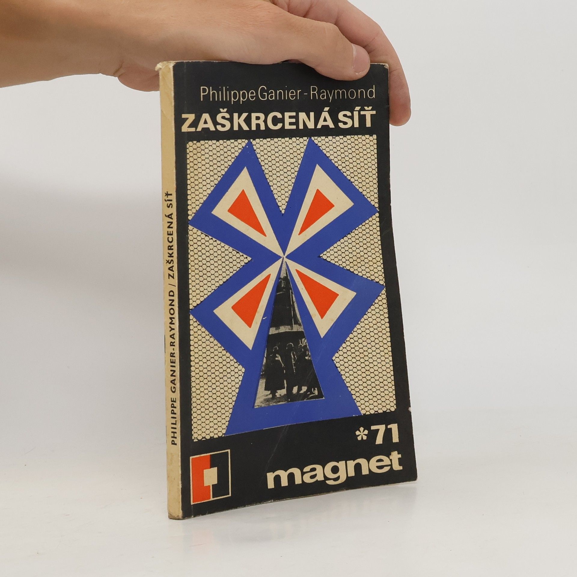 Philippe Ganier-Raymond Zaškrcená síť