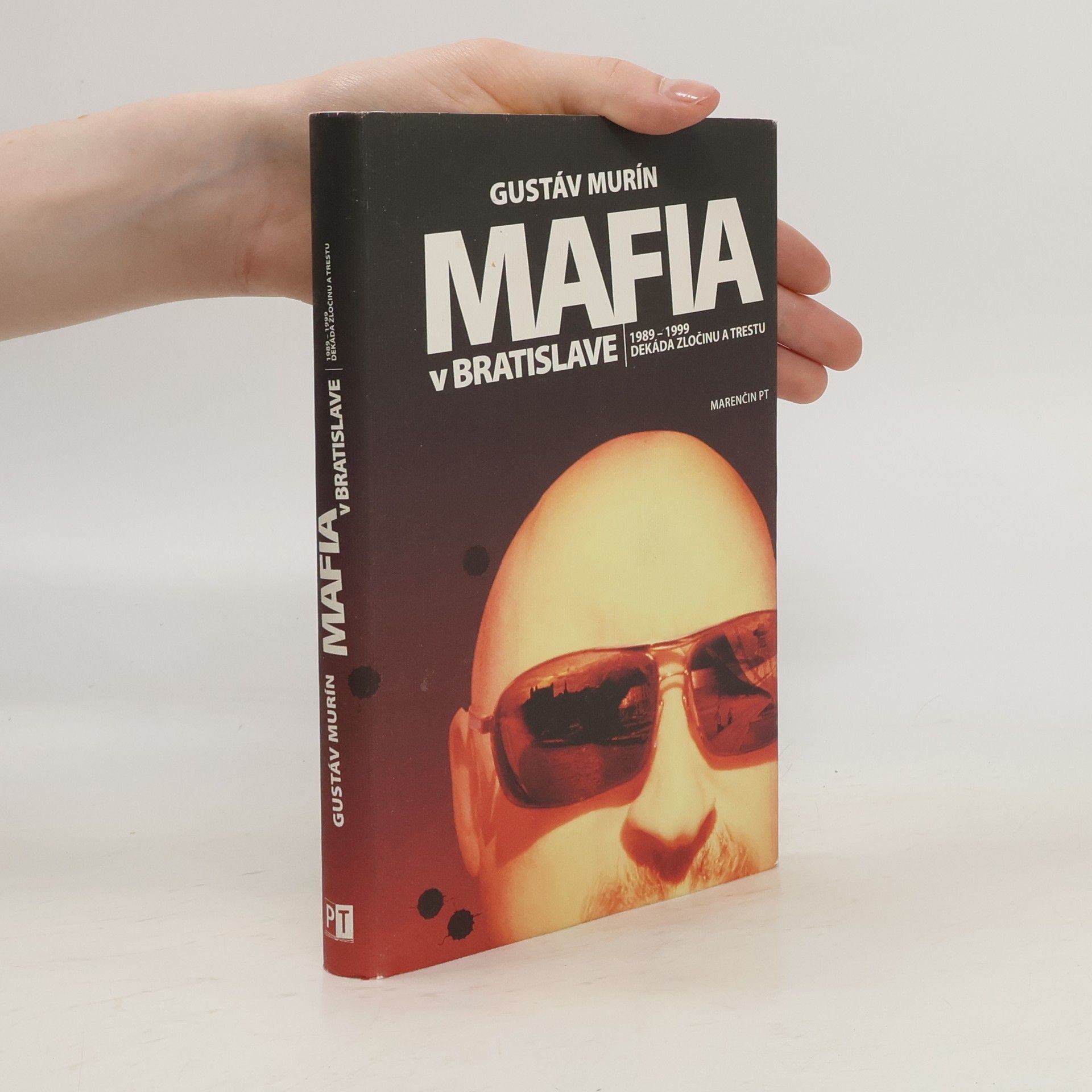 Gustáv Murín Mafia v Bratislave