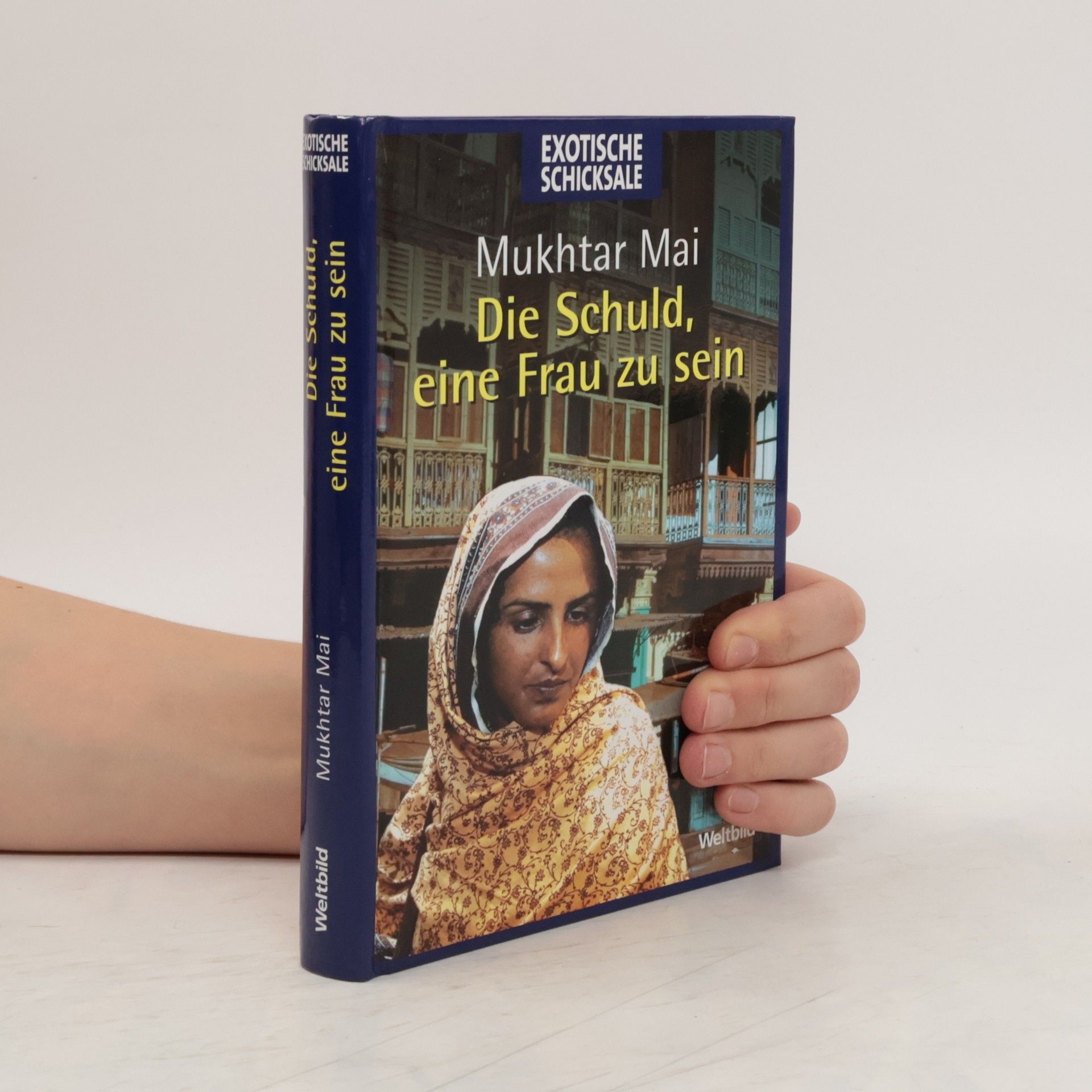 Muhktar Mai Die Schuld, eine Frau zu sein