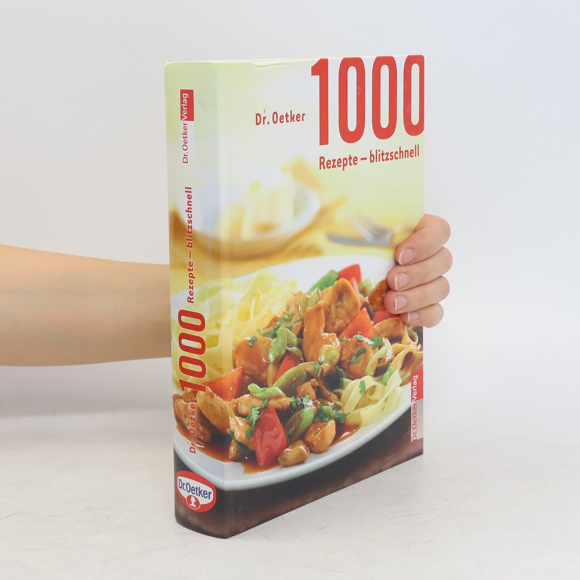 Kolektiv autorů Dr. Oetker 1000 Rezepte blitzschnell