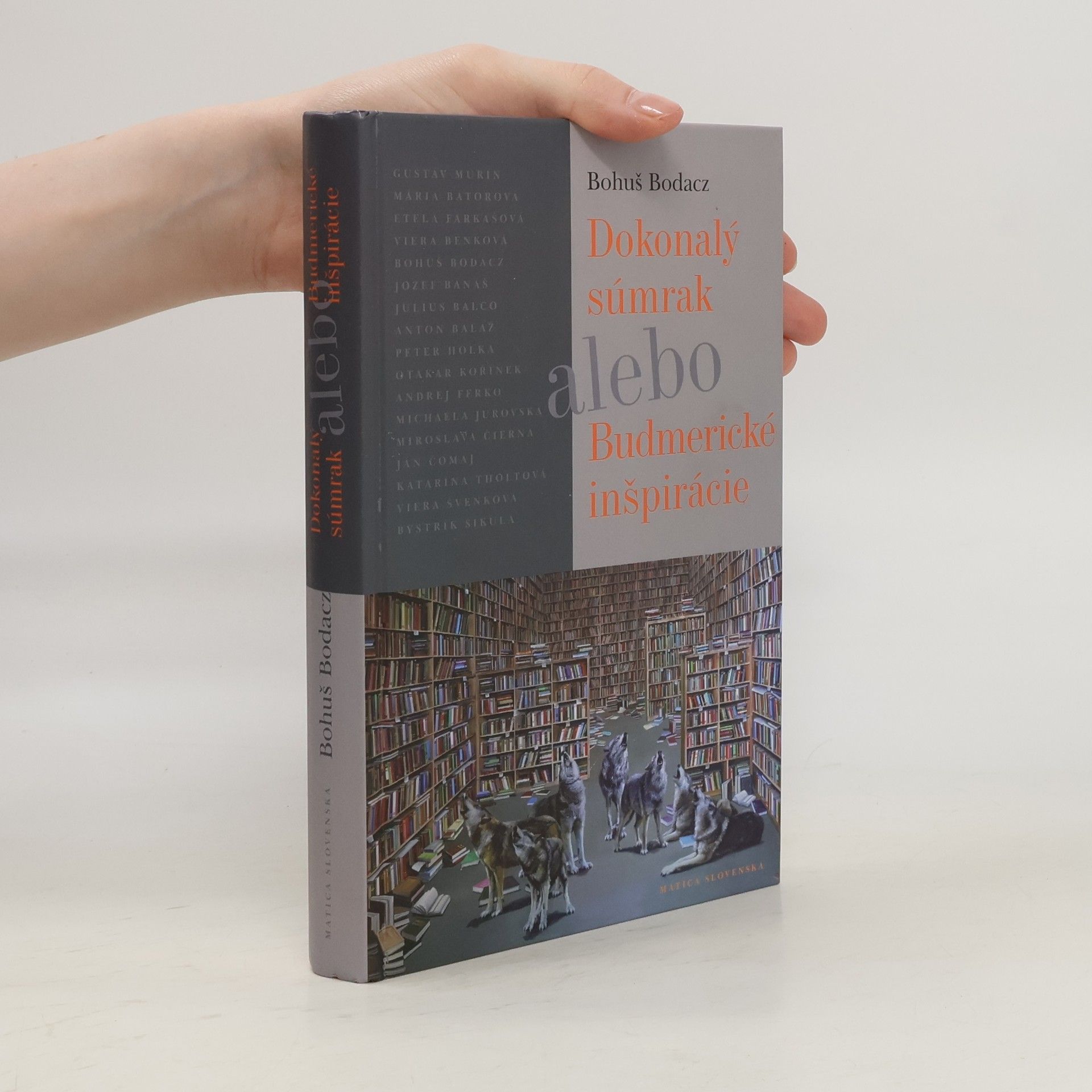 Bohuš Bodacz Dokonalý súmrak alebo Budmerické inšpirácie