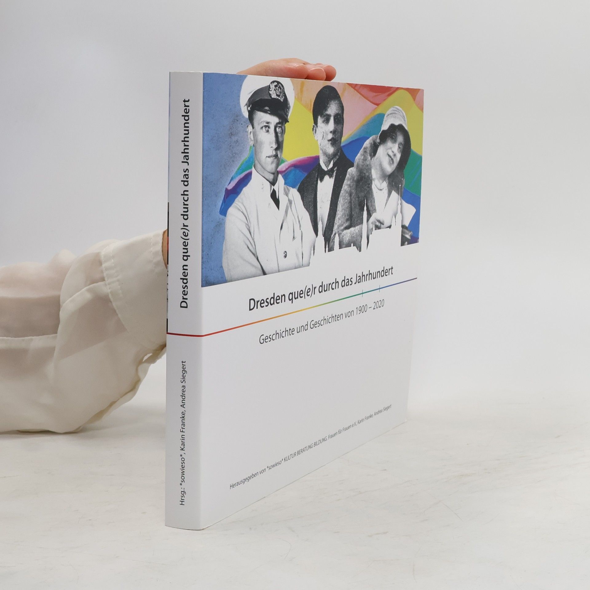 Dresden que(e)r durch das Jahrhundert