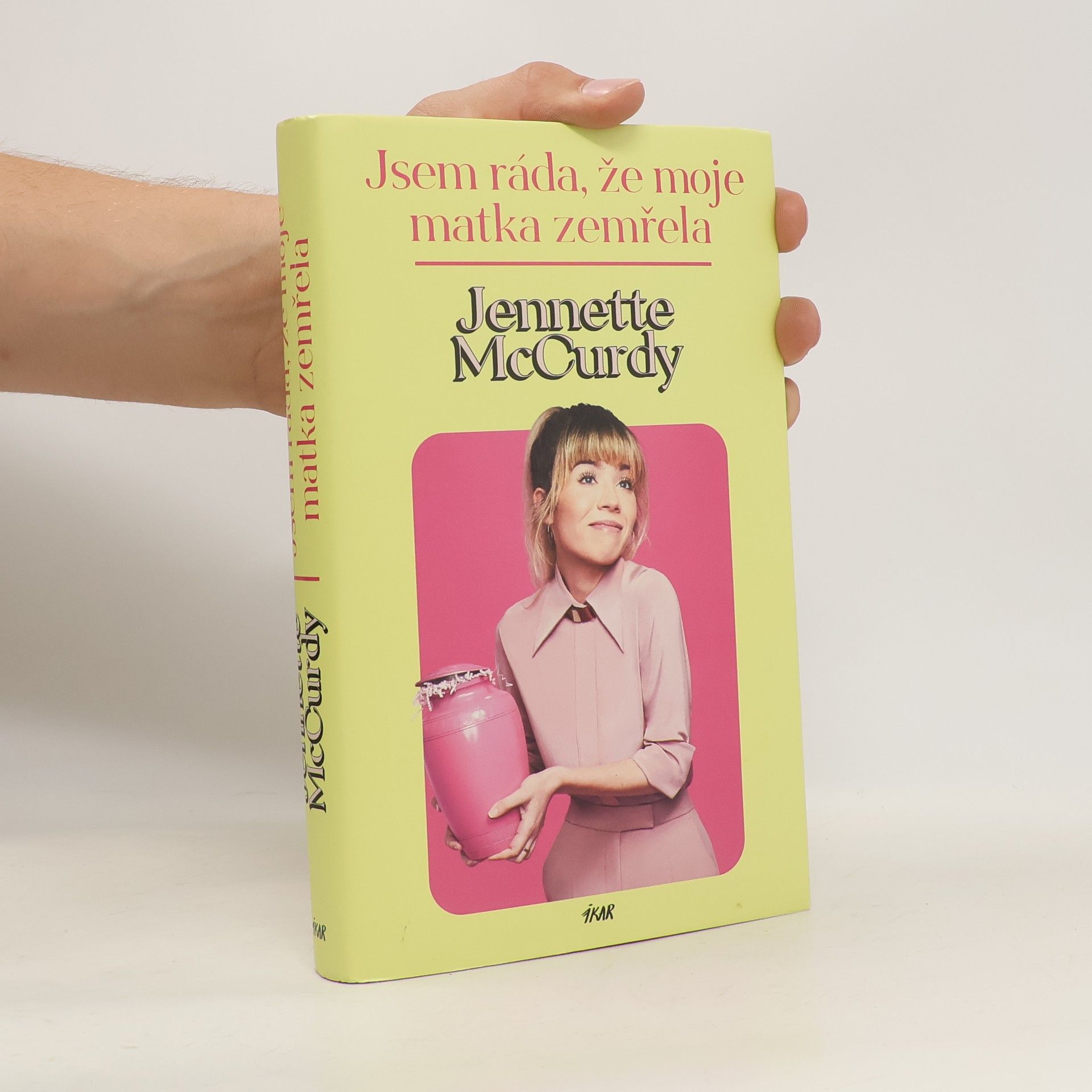 Jennette McCurdy Jsem ráda, že moje matka zemřela