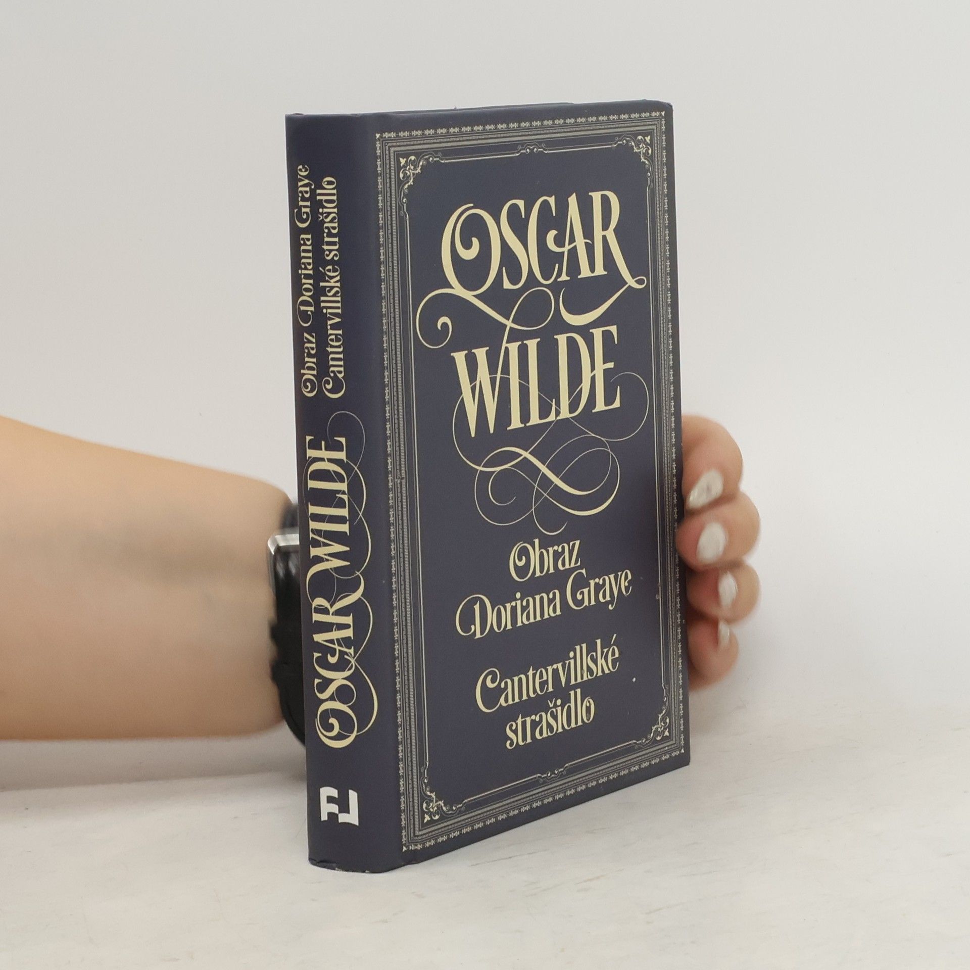 Oscar Wilde Obraz Doriana Graye. Cantervillské strašidlo