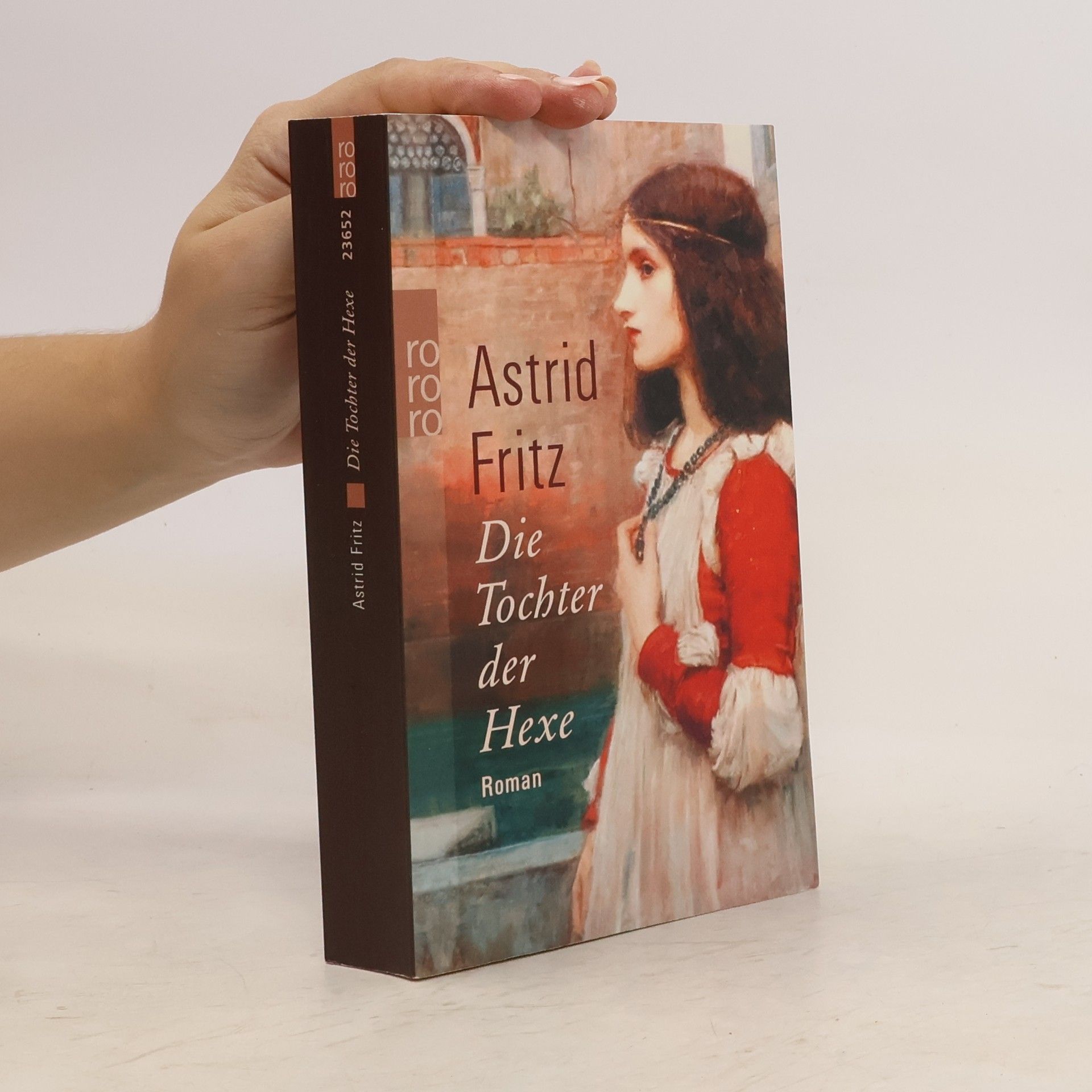 Astrid Fritz Die Tochter der Hexe