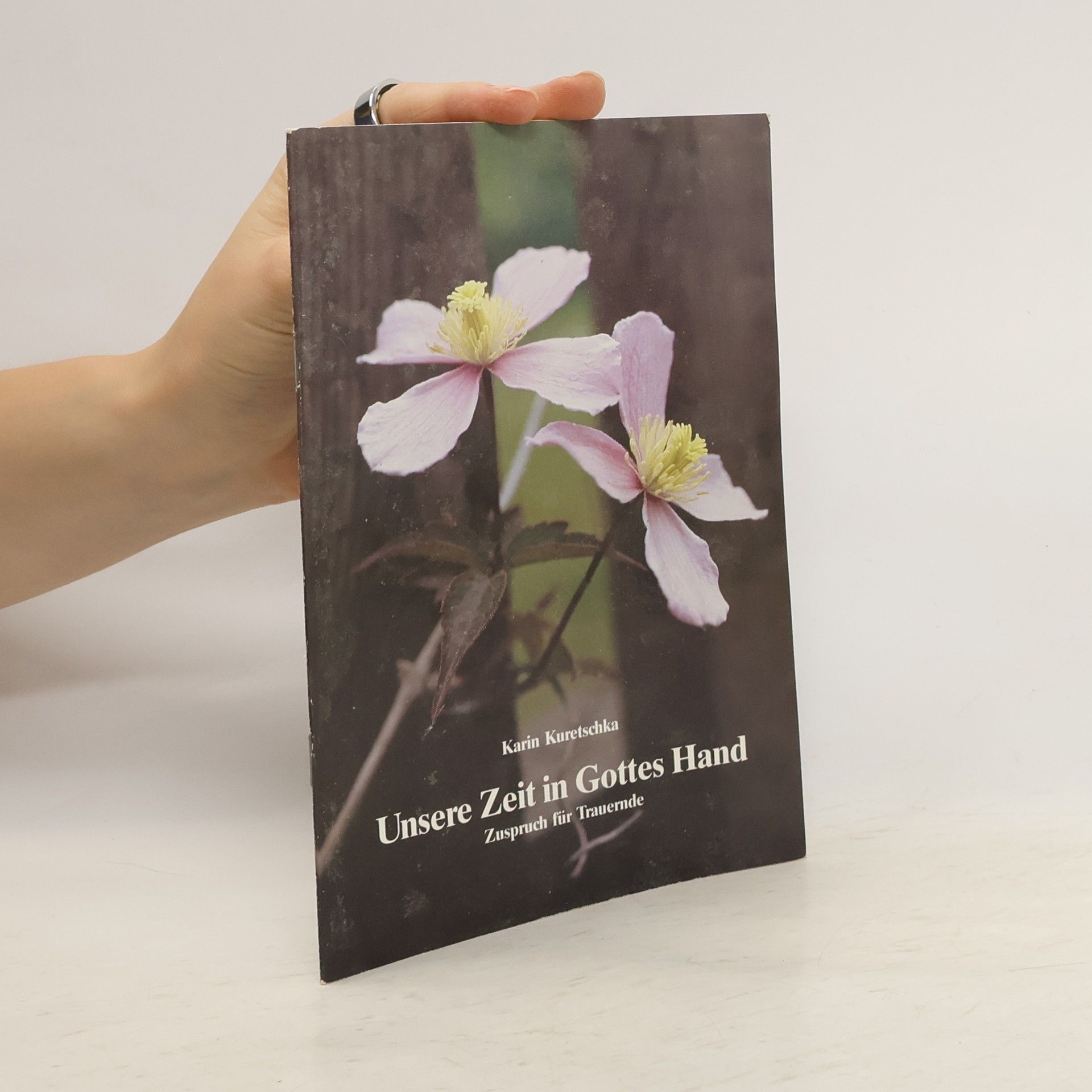 Karin Kuretschka Unsere Zeit in Gottes Hand