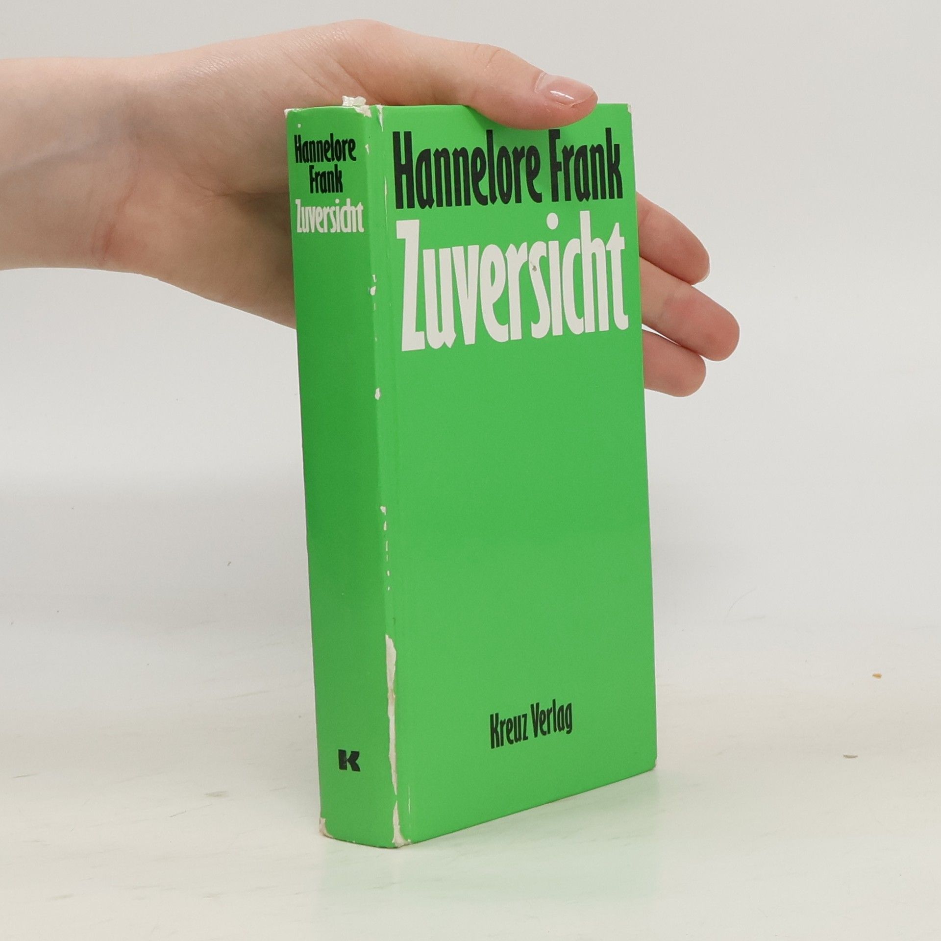 Hannelore Frank Zuversicht