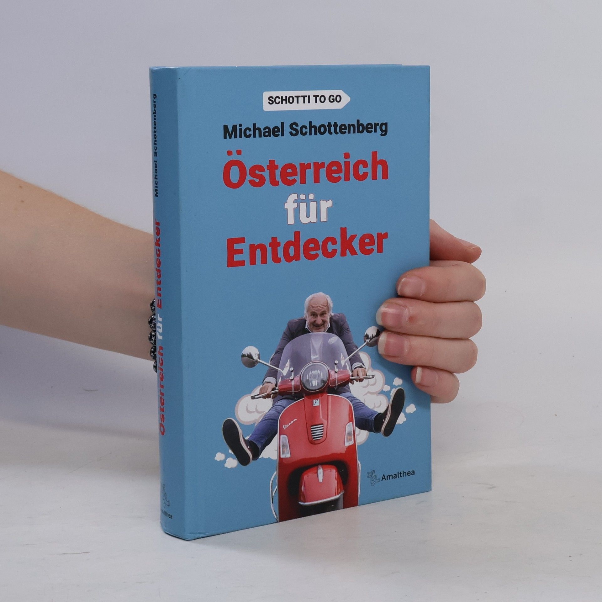 Michael Schottenberg Österreich für Entdecker