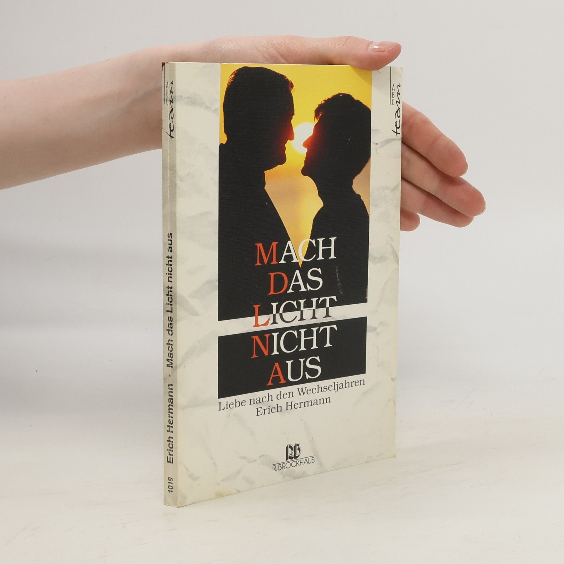 Erich Hermann Mach das Licht nicht aus