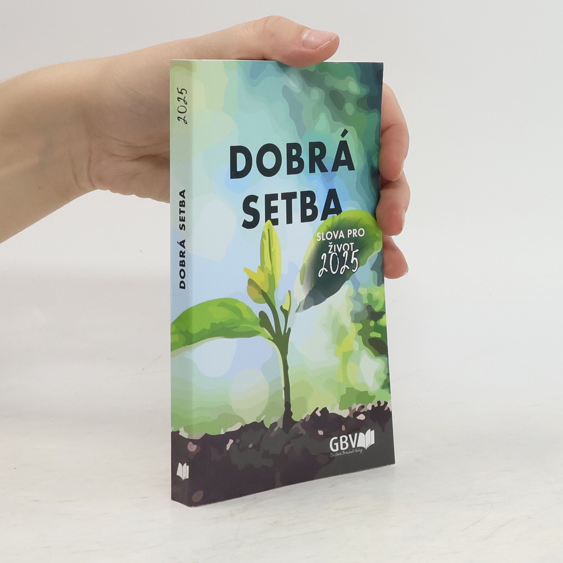 Kolektiv autorů Dobrá setba