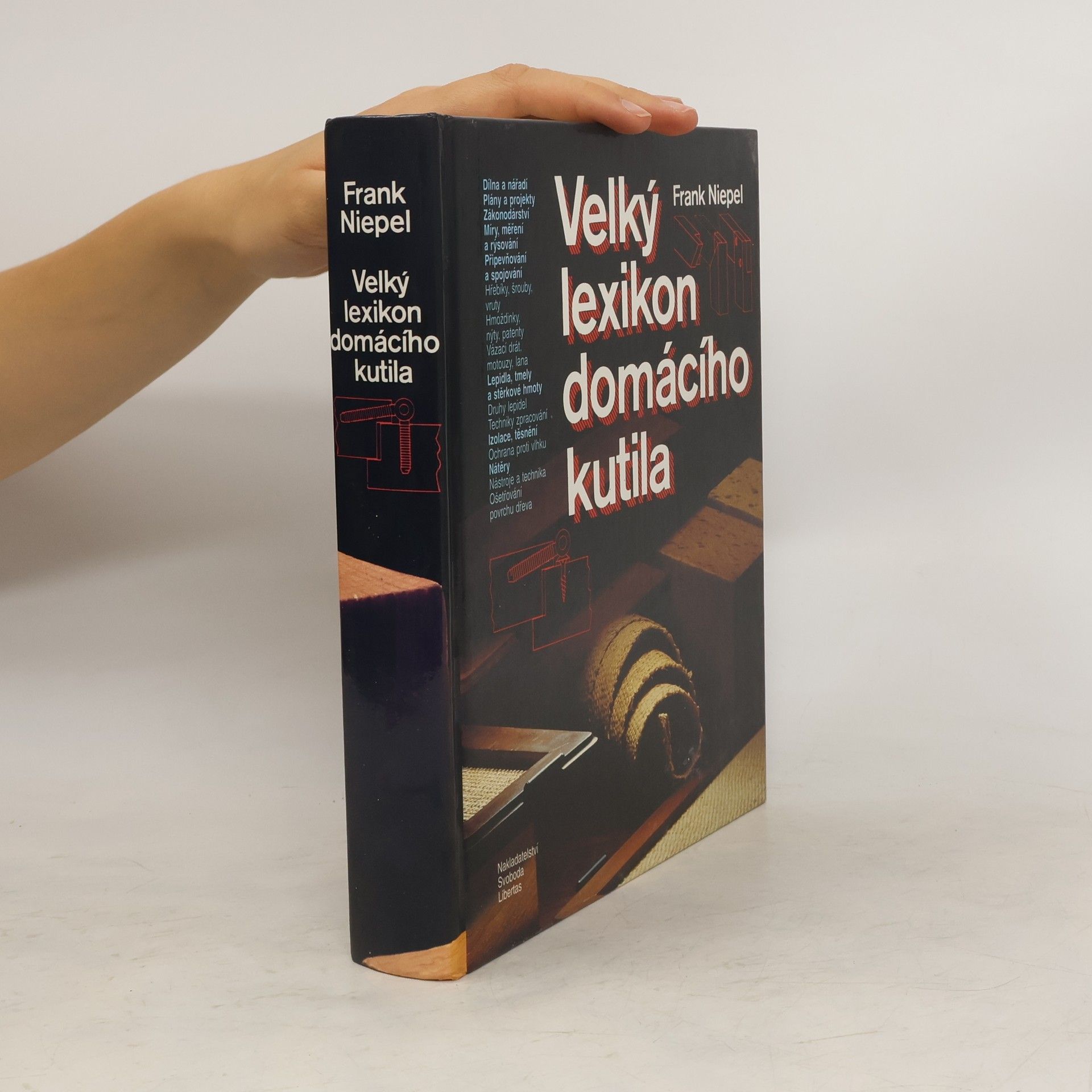 Frank Niepel Velký lexikon domácího kutila