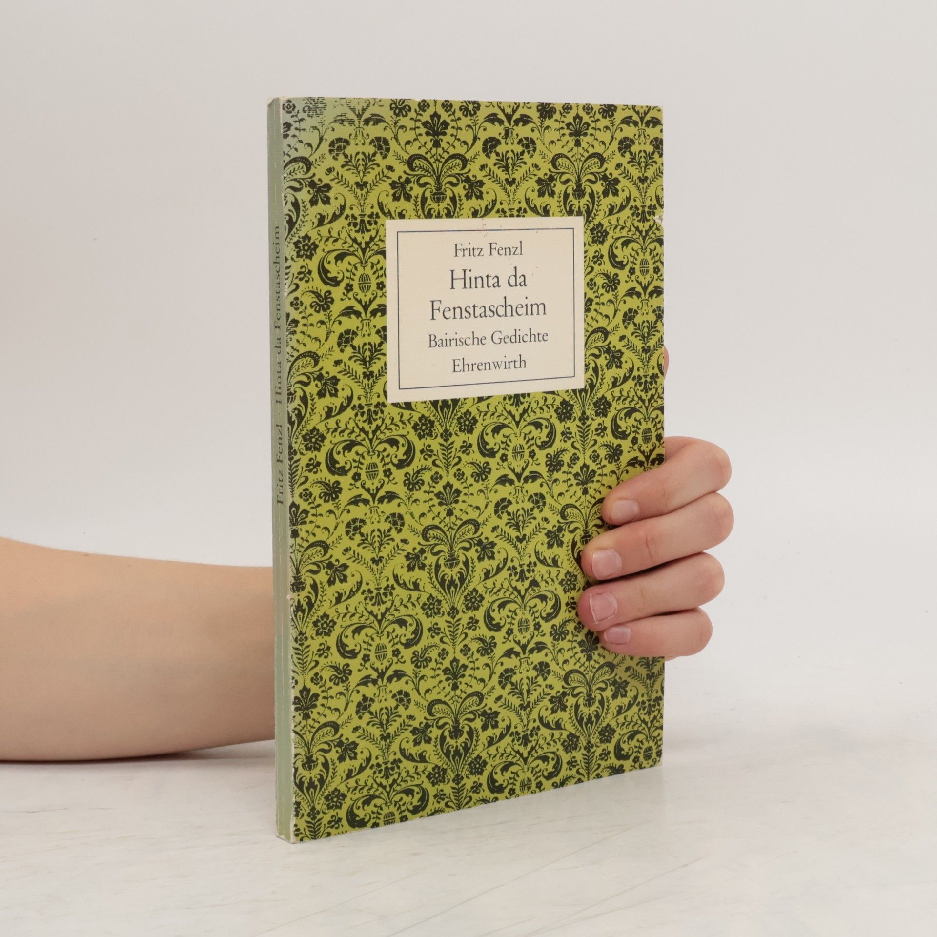 Fritz Fenzl Hinta da Fenstascheim