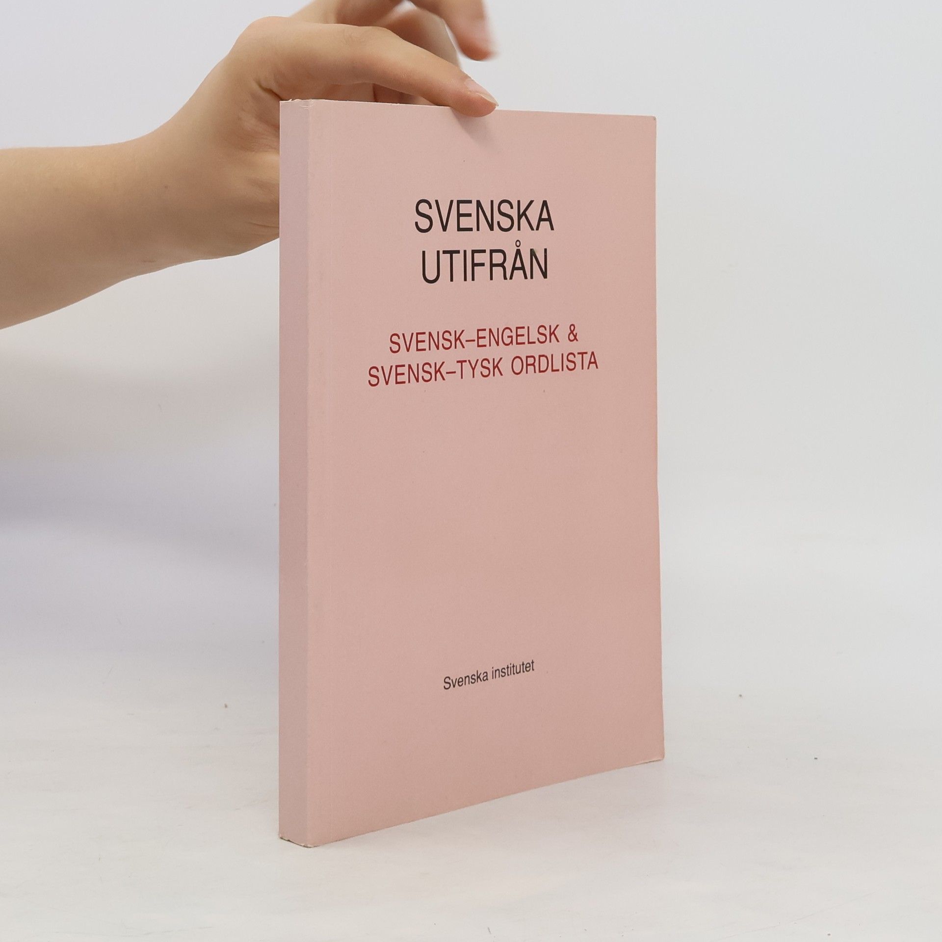 Christian Kanschat Svenska utifran. Svensk-engelsk & svensk-tysk ordlista