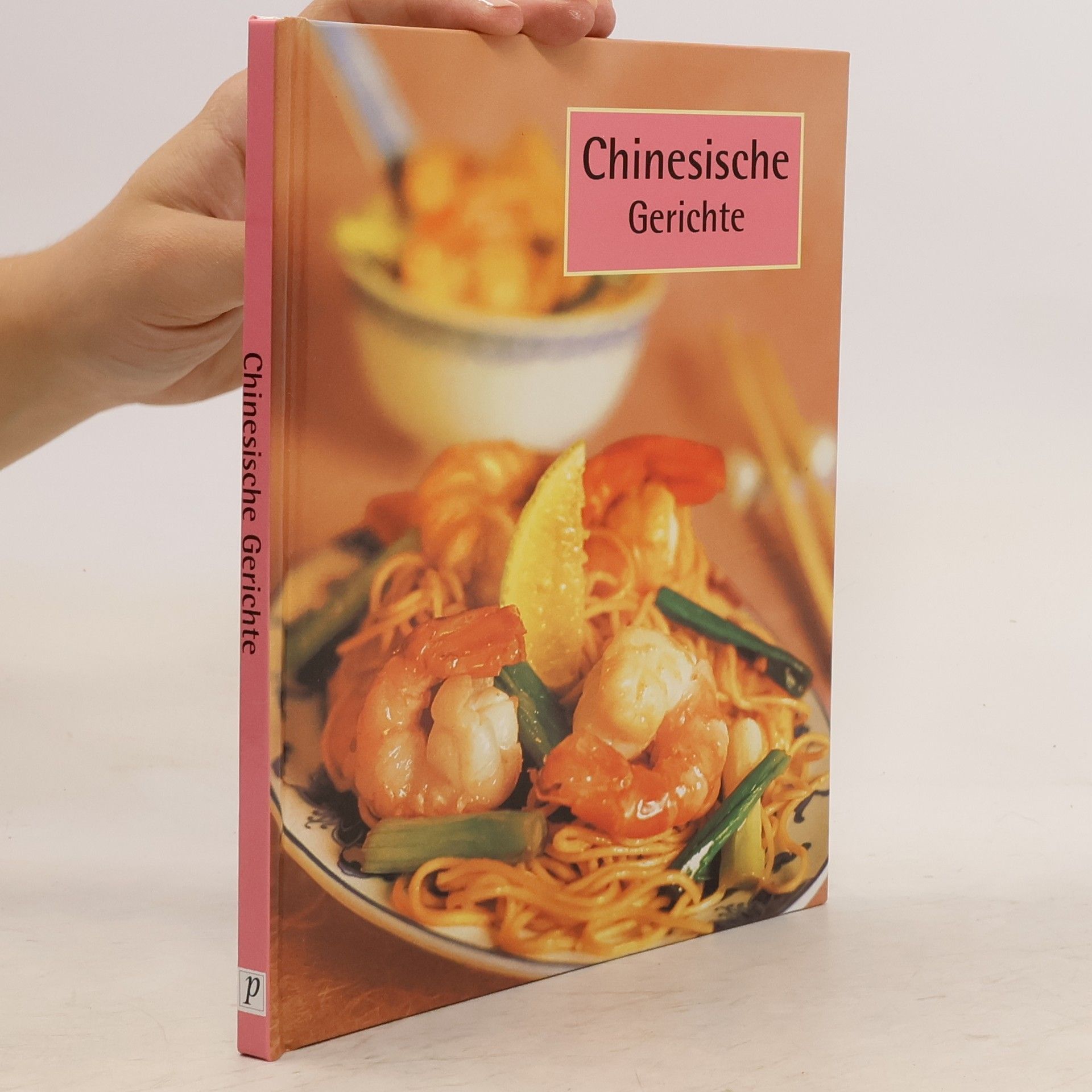 Autores varios Chinesische Gerichte