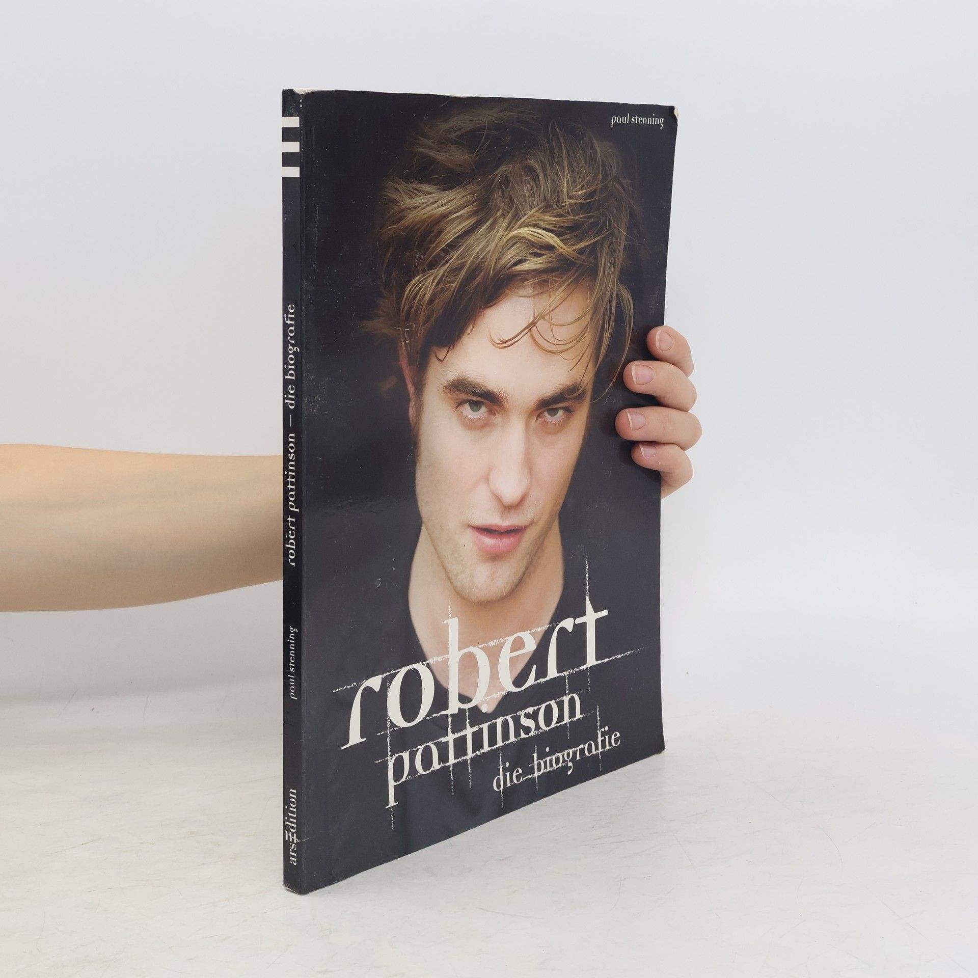 Paul Stenning Robert Pattinson. Die Biografie