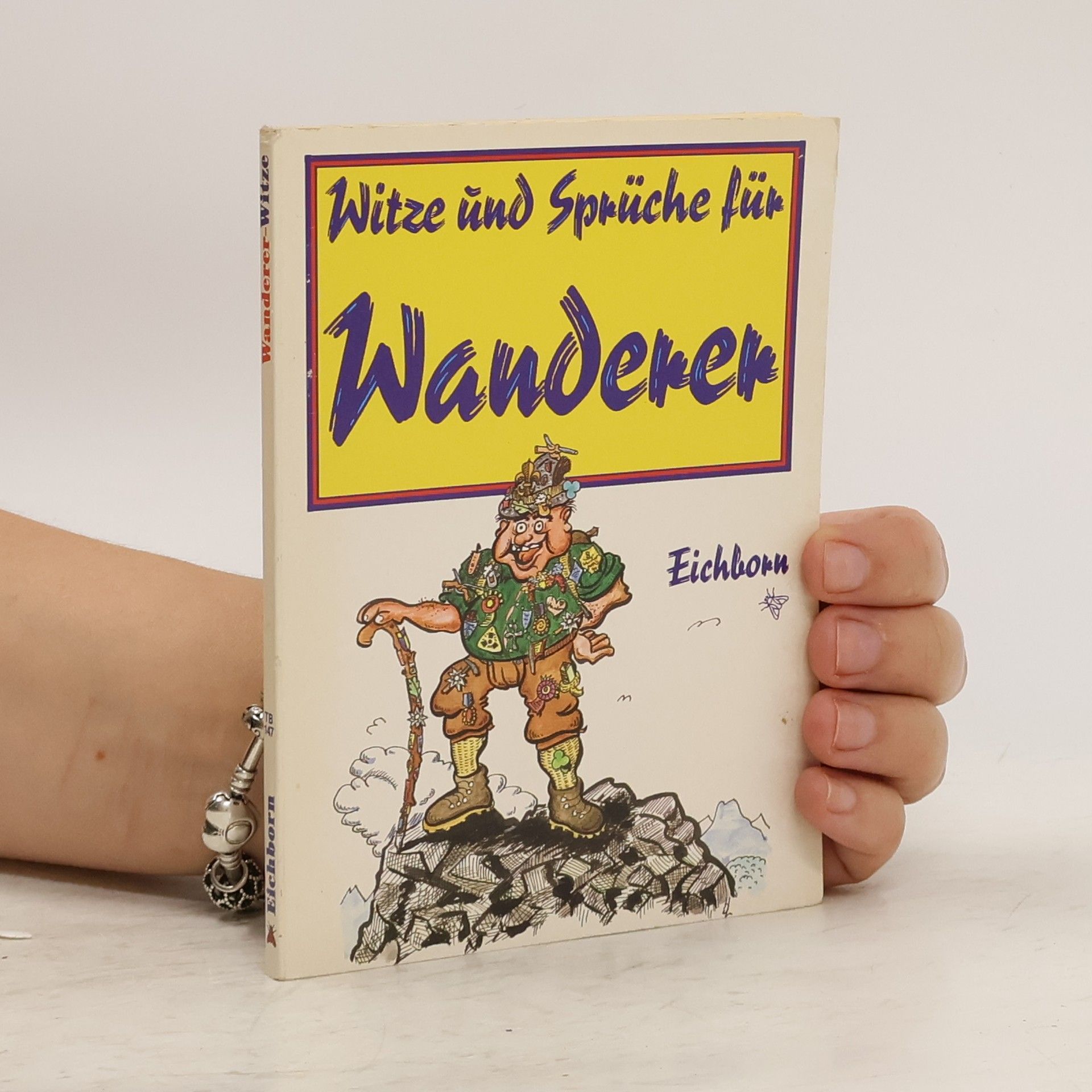 Desconocido Witze und Sprüche für Wanderer